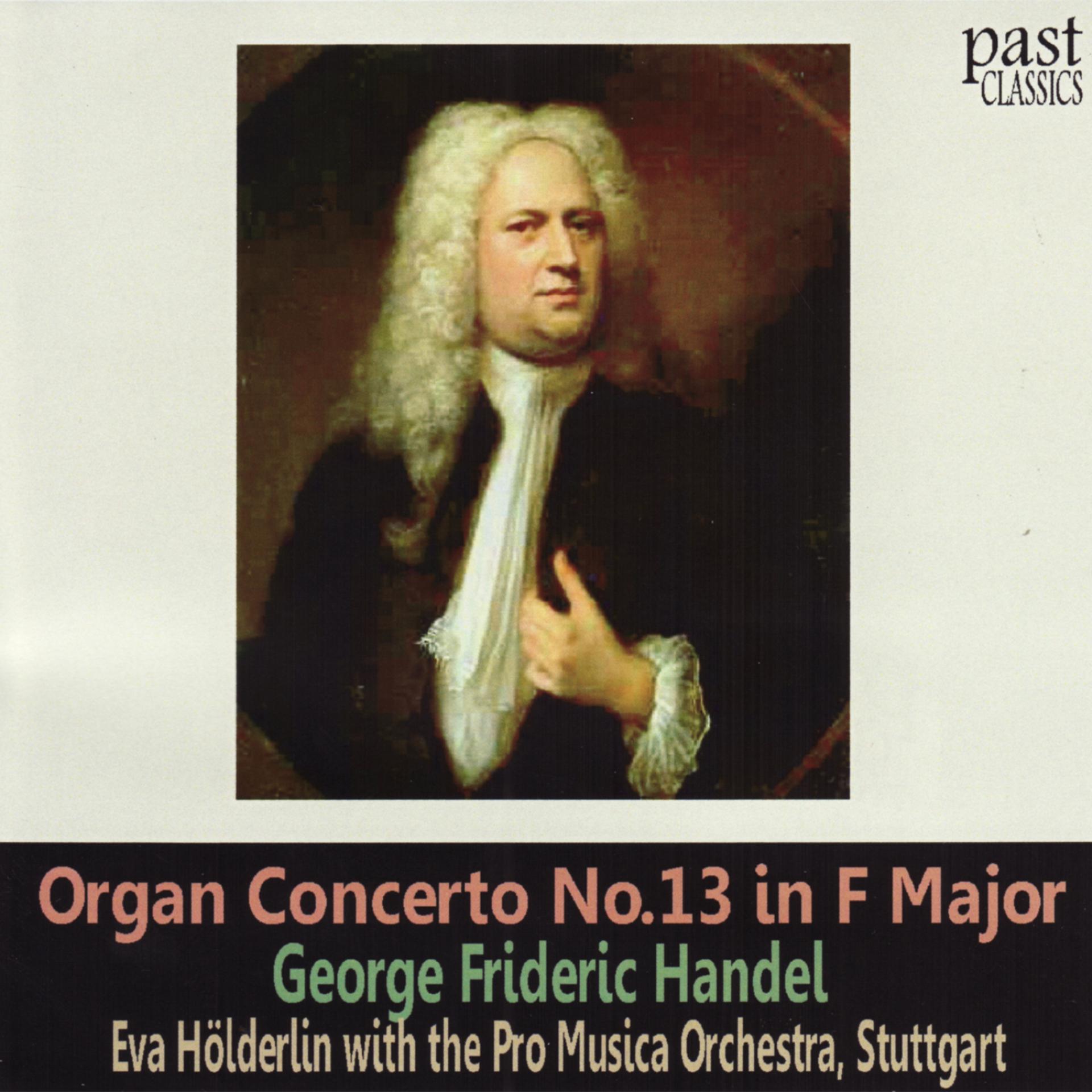 Постер альбома Handel: Organ Concerto No. 13 in F Major "Cuckoo and Nightingale"