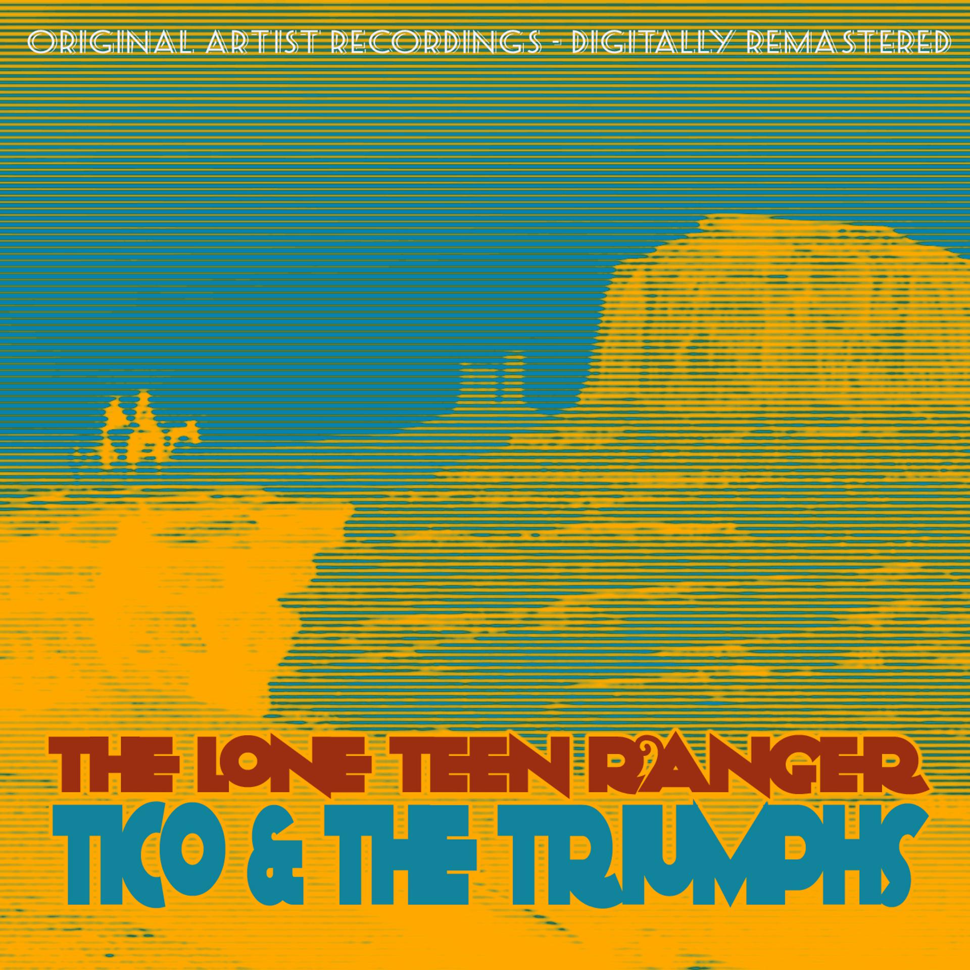 Постер альбома The Lone Teen Ranger