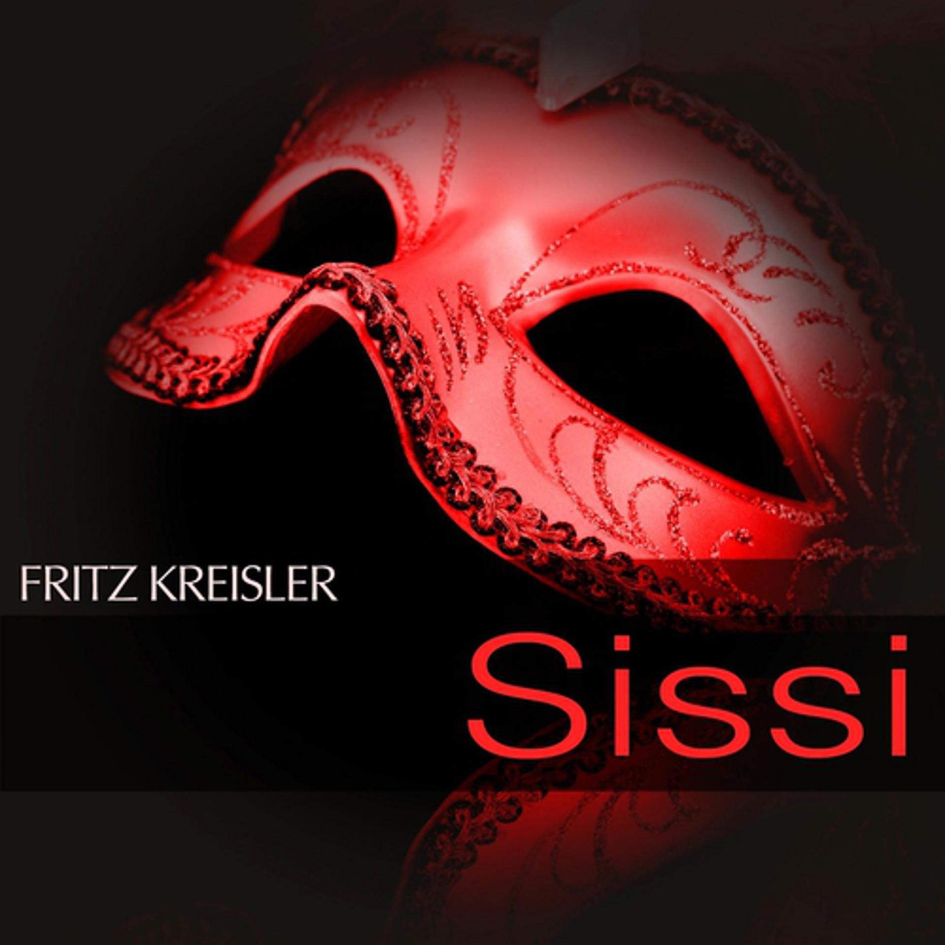 Постер альбома Kreisler: Sissi