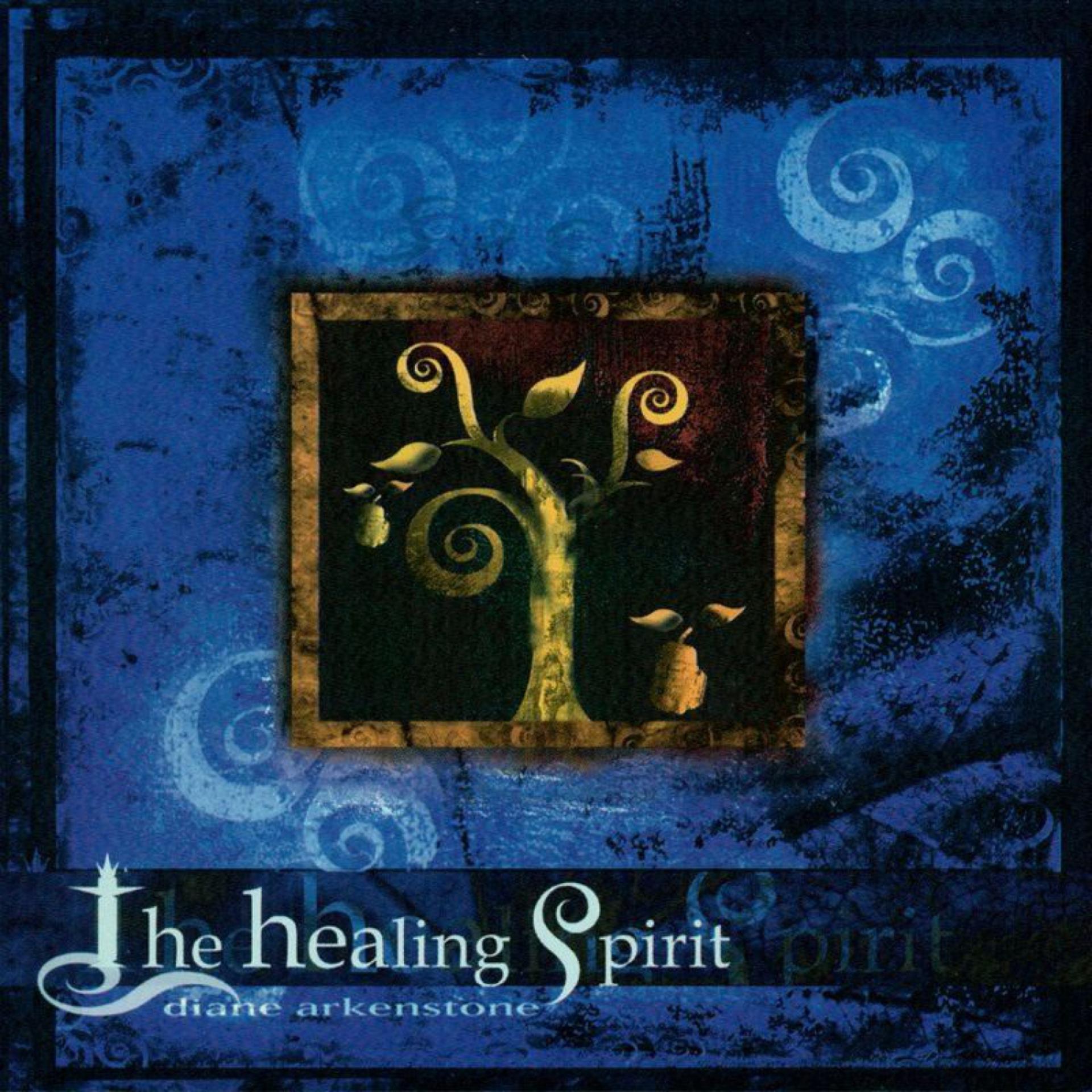 Постер альбома The Healing Spirit