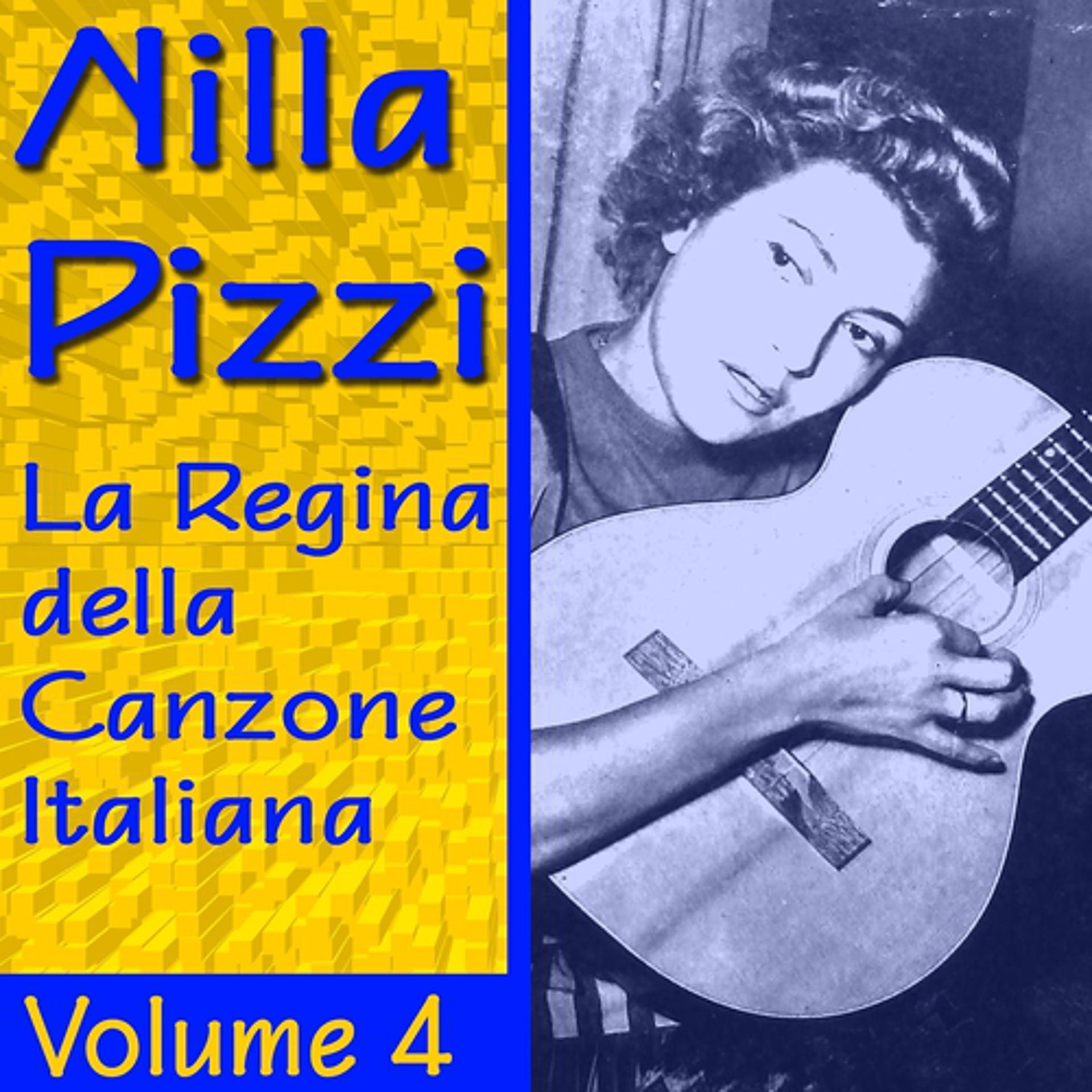 Постер альбома Nilla Pizzi: La regina della canzone italiana, vol. 4