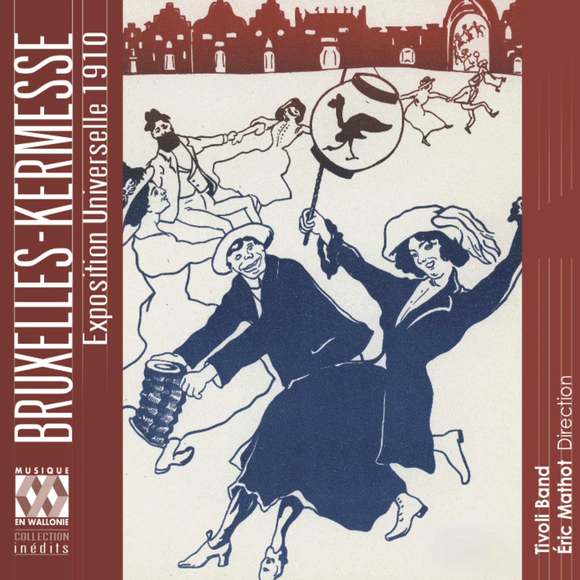 Постер альбома Bruxelles-kermesse. exposition universelle 1910