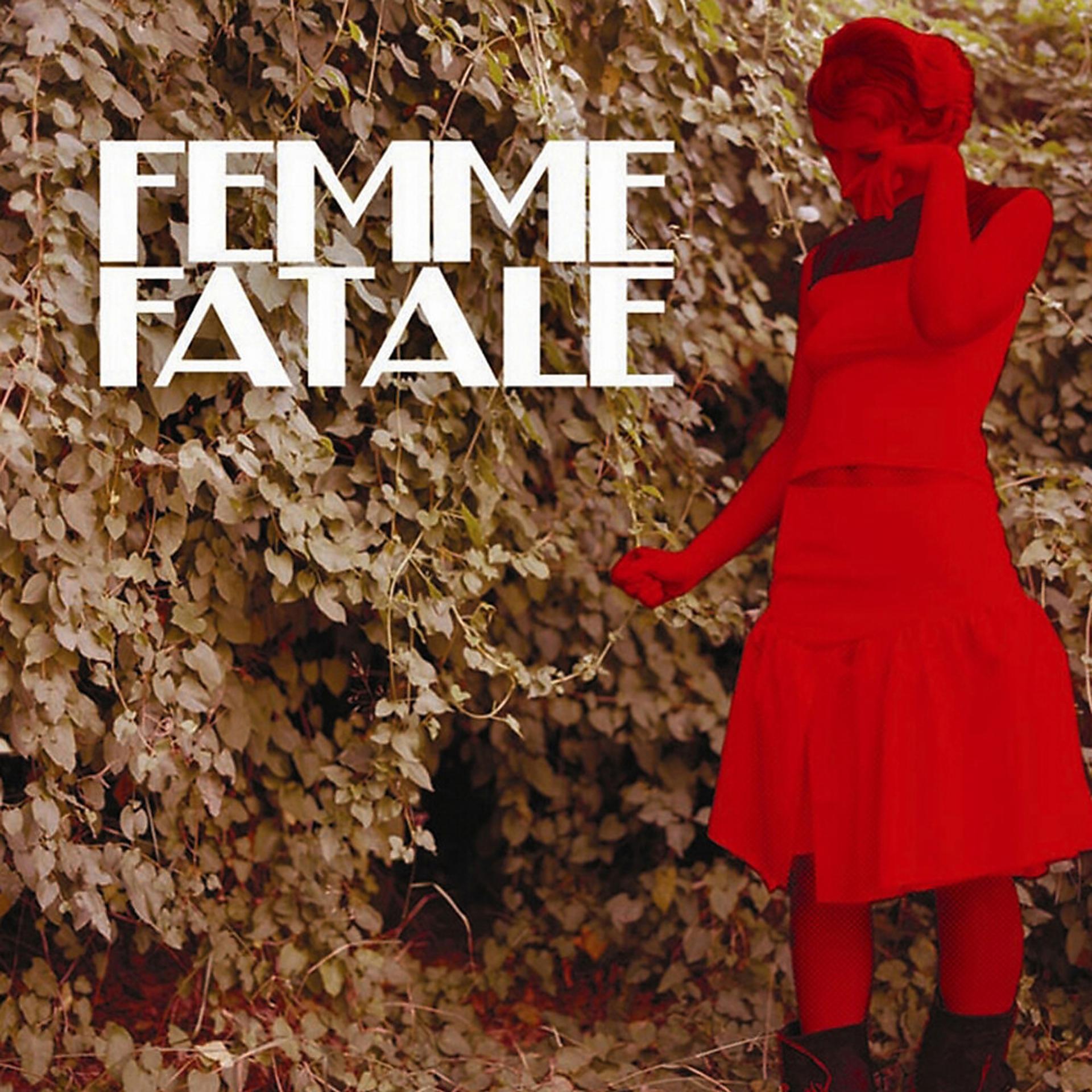 Постер альбома Femme fatale