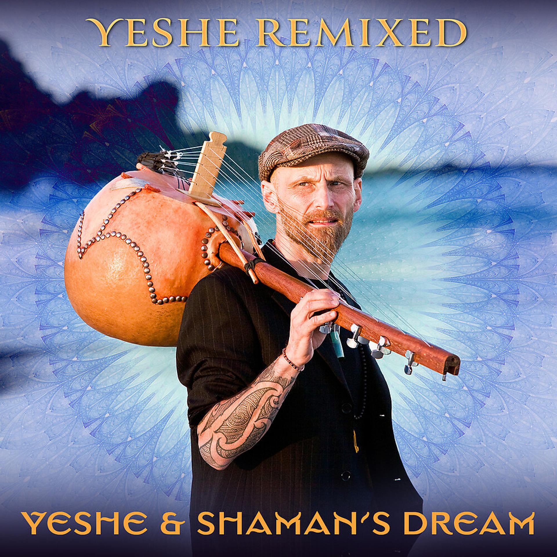 Постер альбома Yeshe