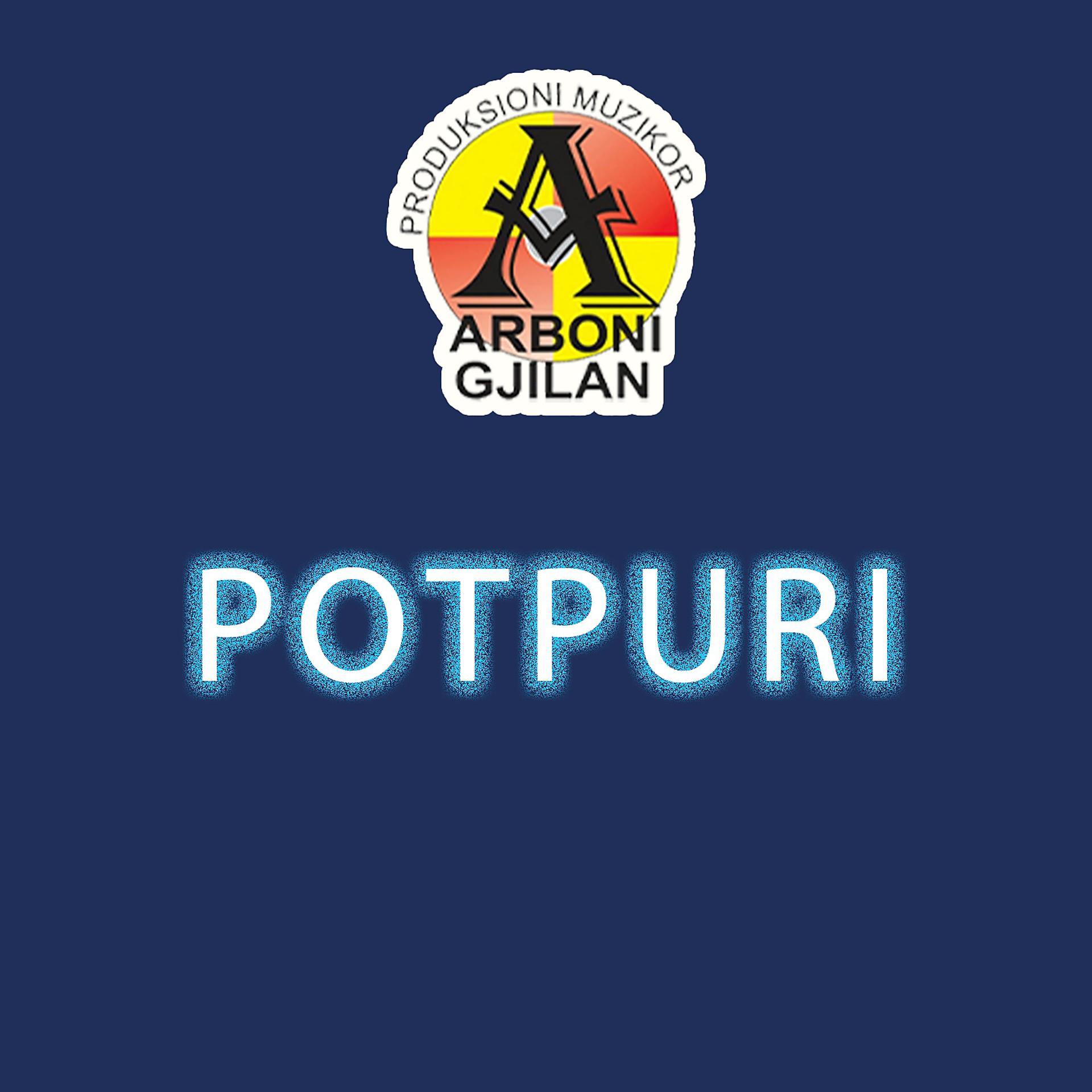 Постер альбома Potpuri me arbonin