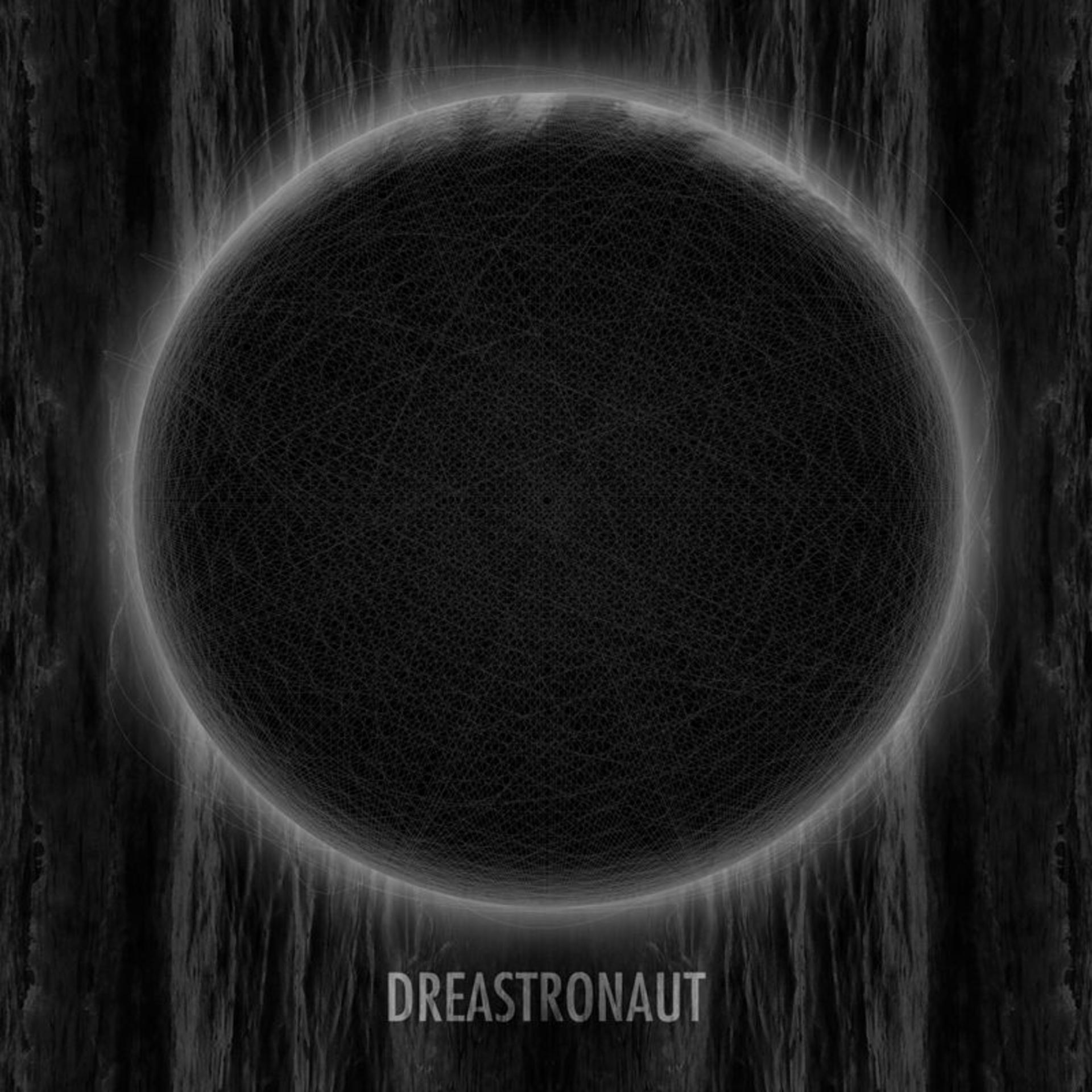 Постер альбома Dreastronaut