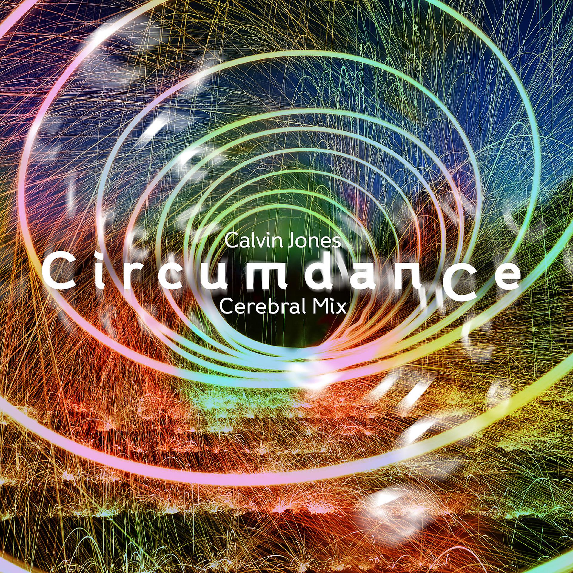 Постер альбома Circumdance (Cerebral Mix)