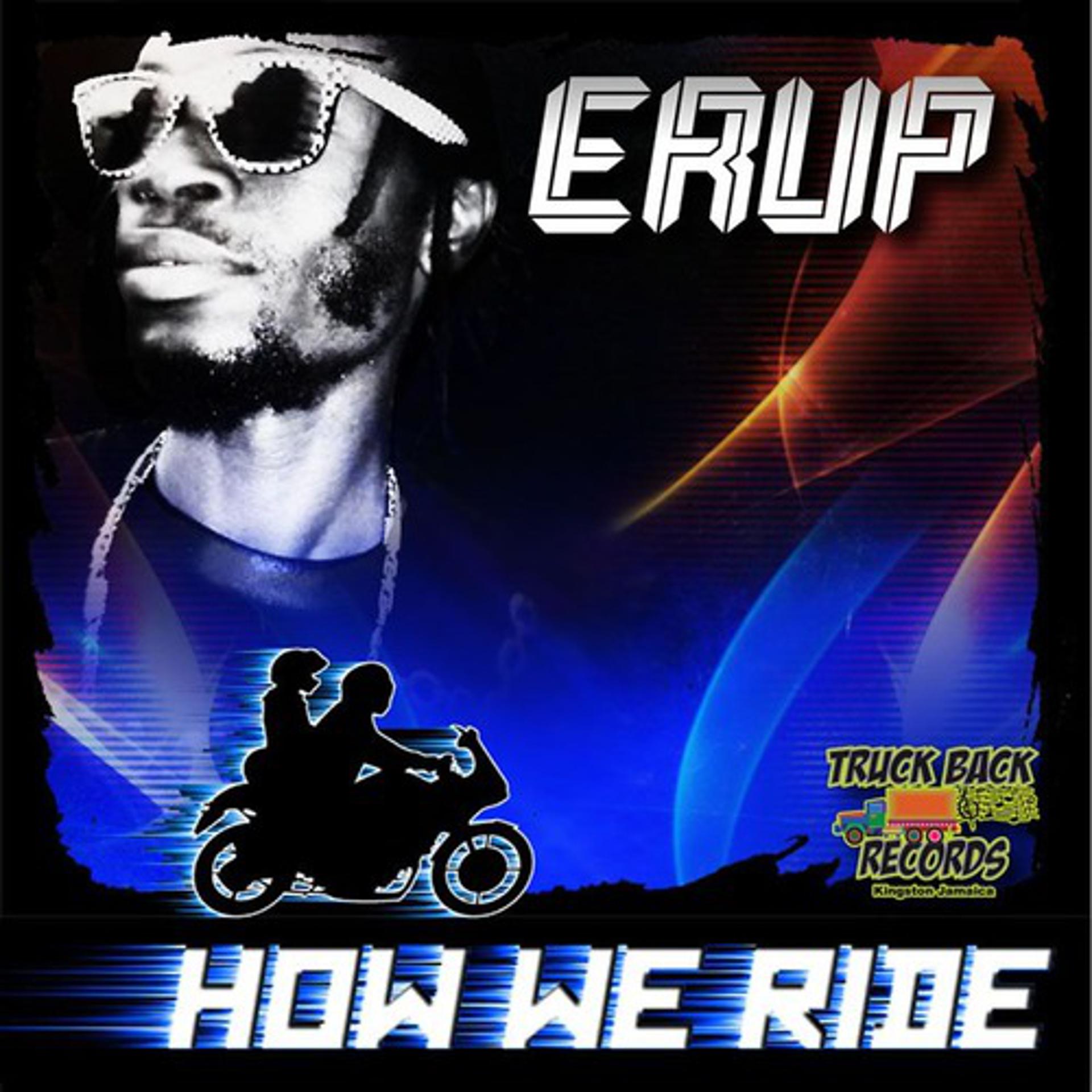 Постер альбома How We Ride