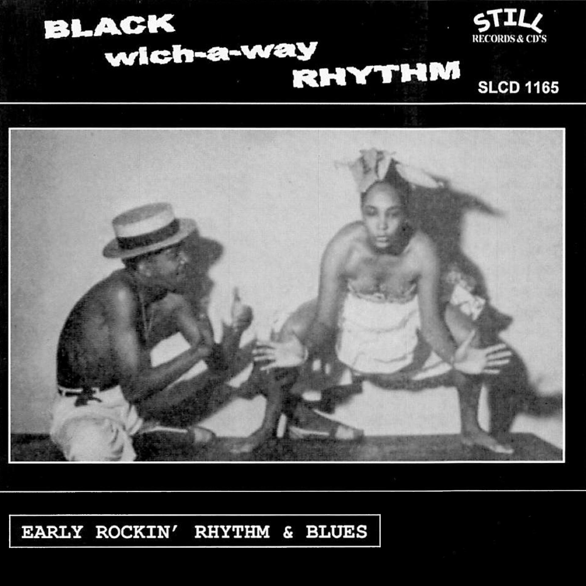 Постер альбома Black Which-a-Way Rhythm