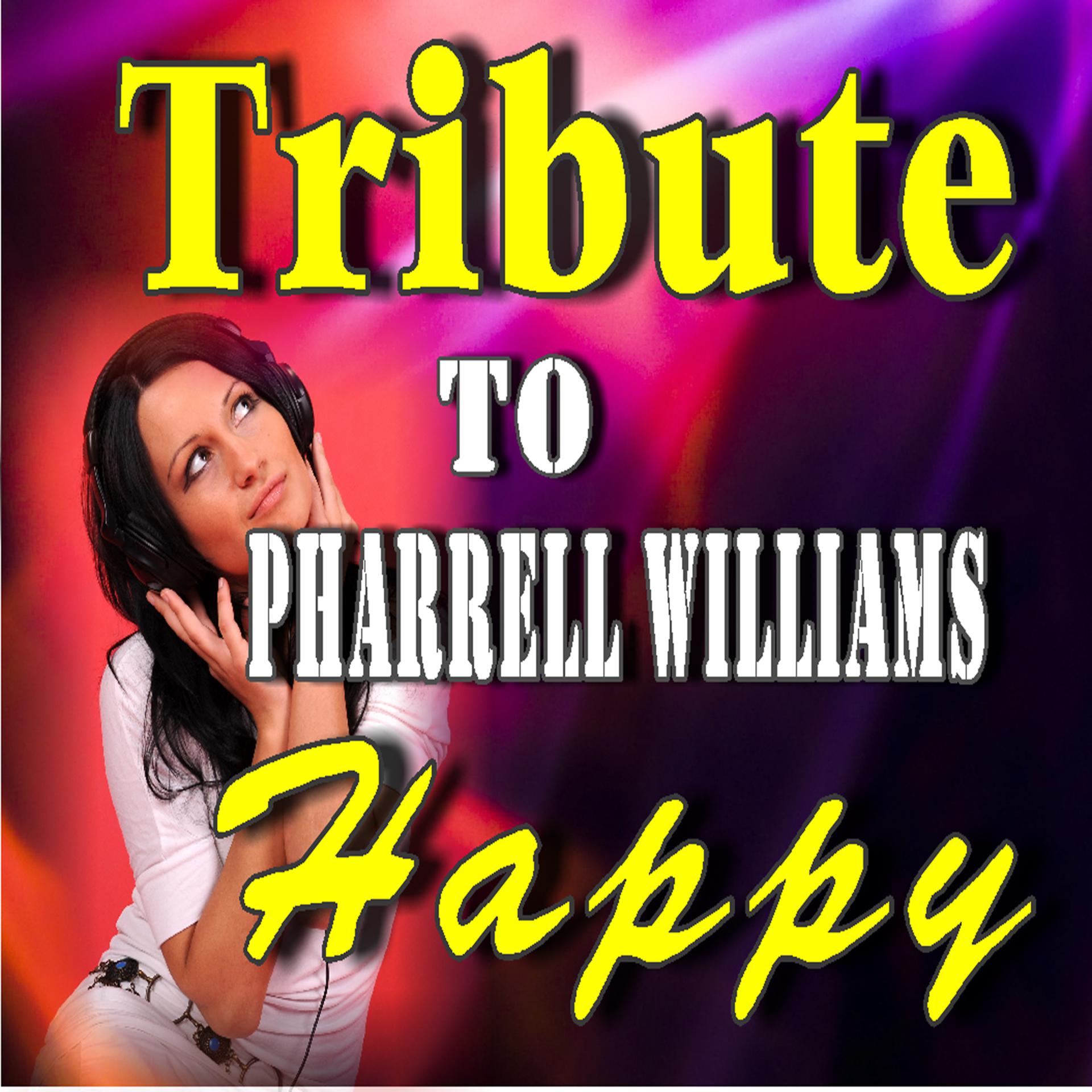 Постер альбома Tribute to Pharrell Williams: Happy (Instrumental)