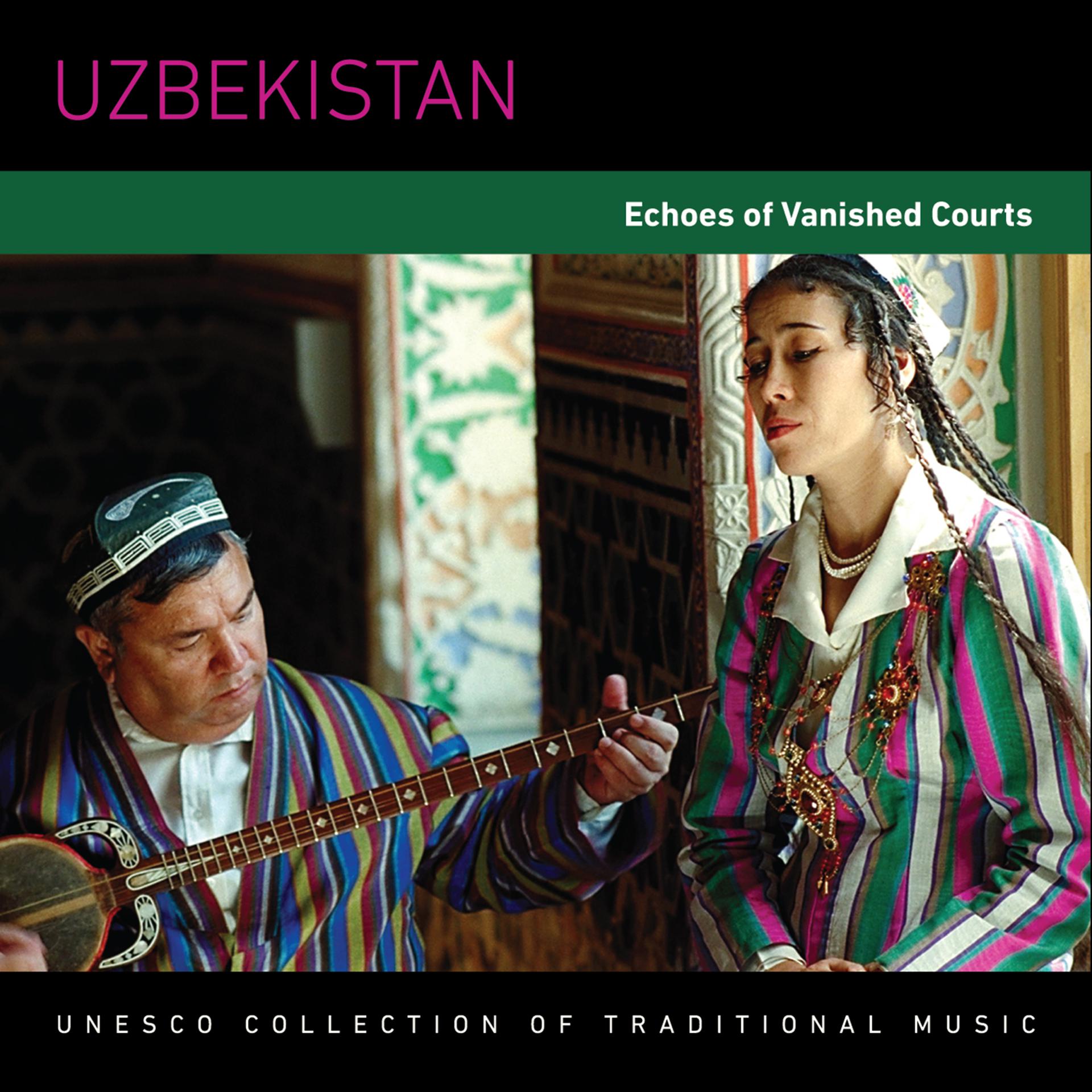Постер альбома Uzbekistan: Echoes of Vanished Courts