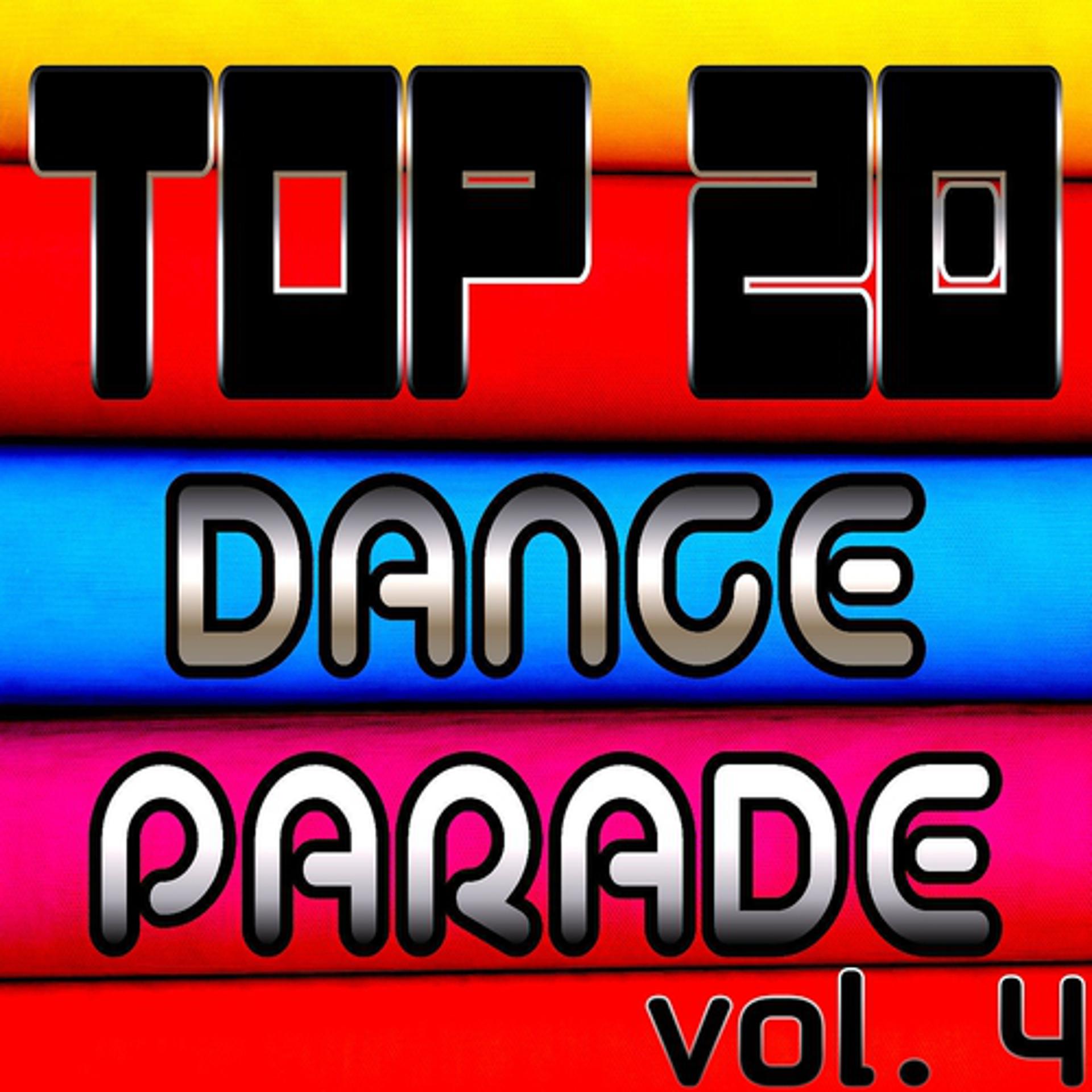 Постер альбома Top 20 Dance Parade, Vol. 4