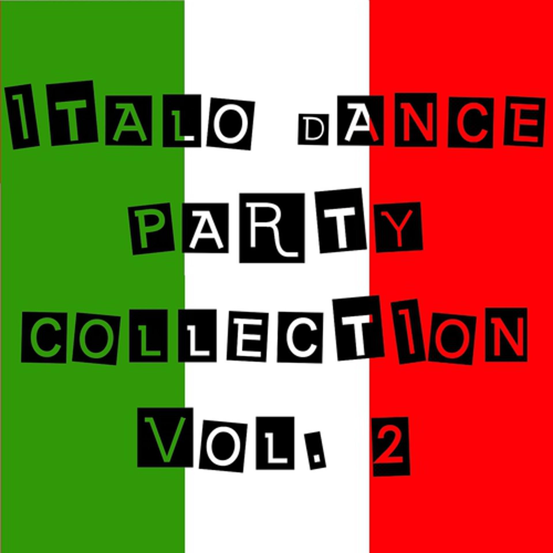 Постер альбома Italo Dance Party Collection Vol. 2
