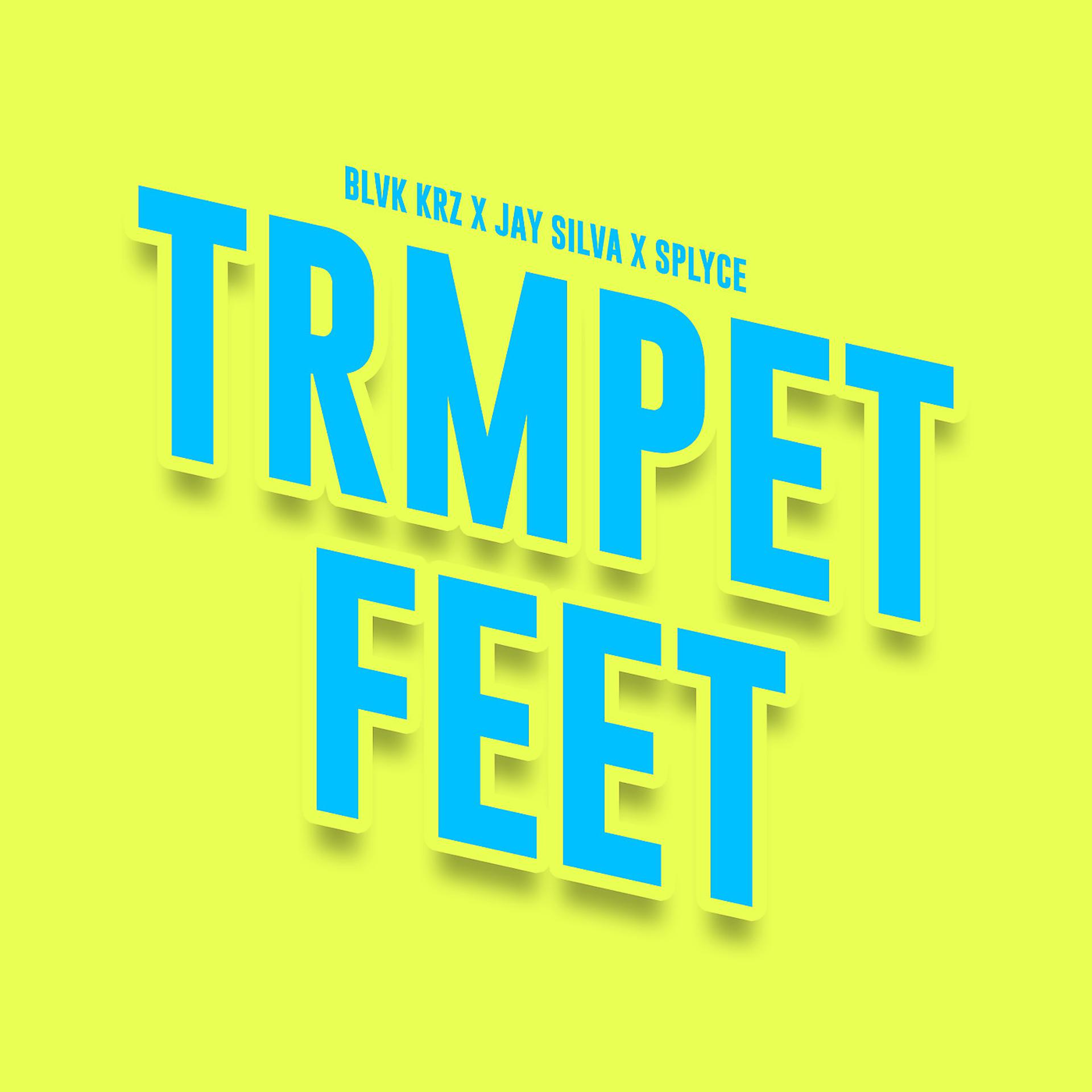 Постер альбома Trmpet Feet