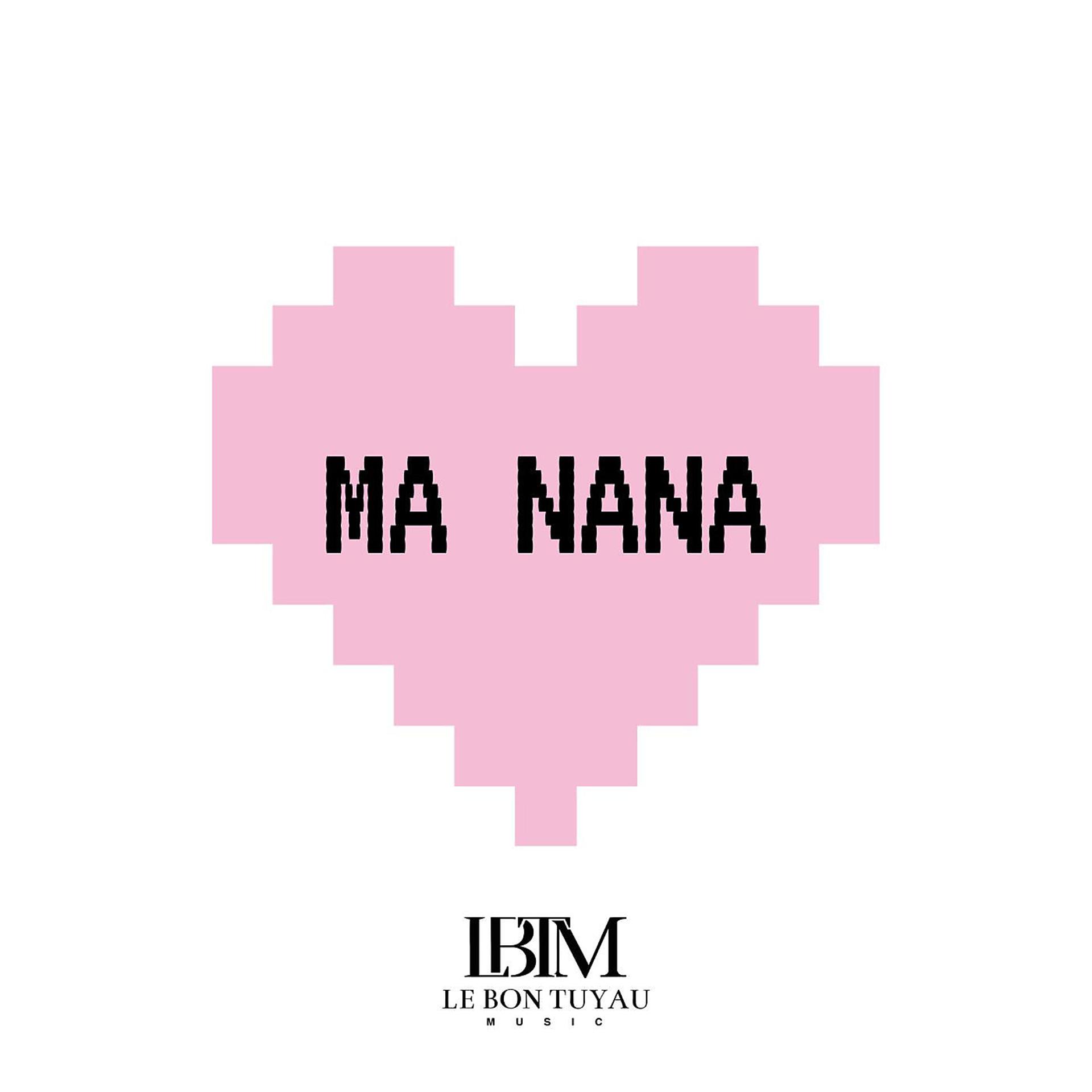Постер альбома Ma Nana