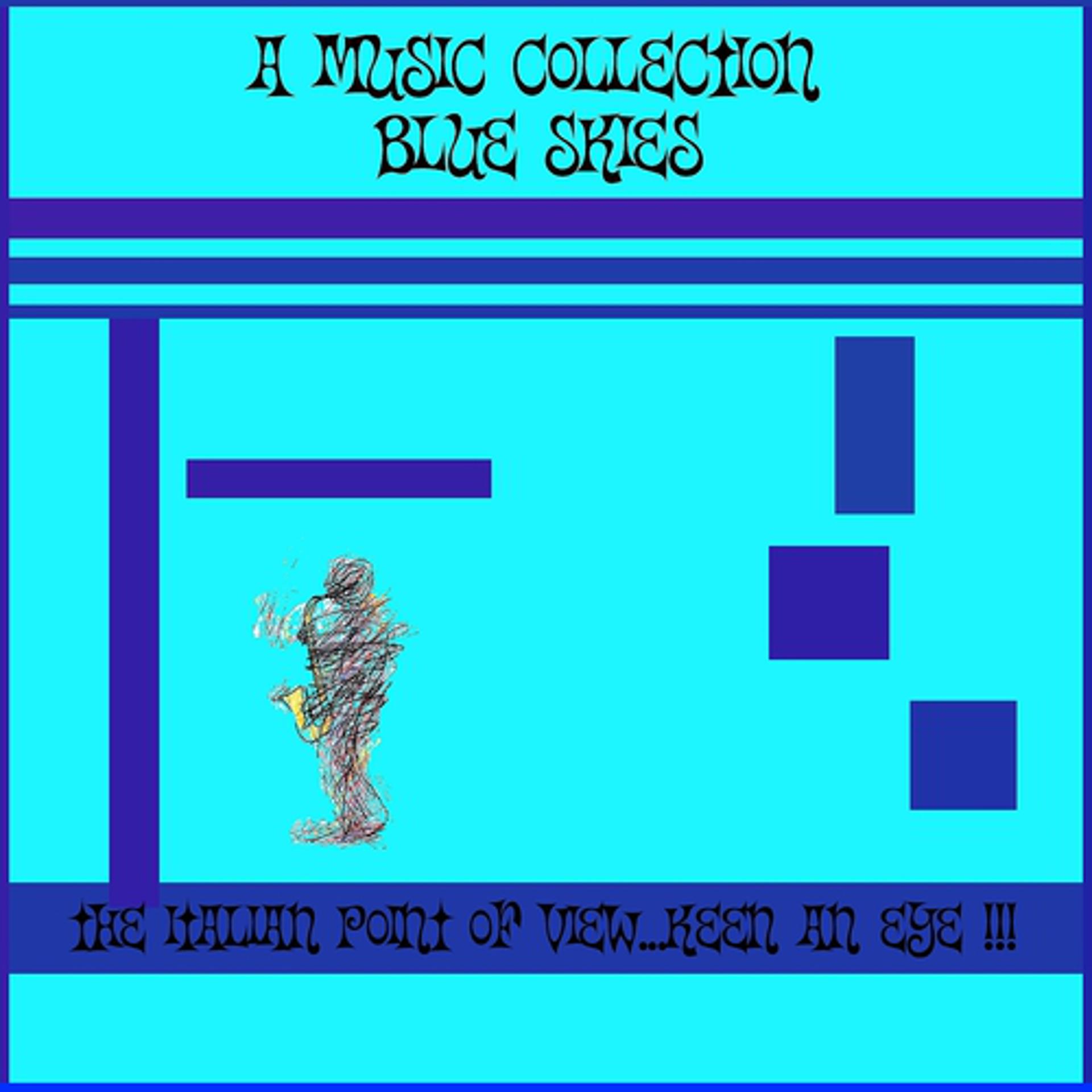 Постер альбома A Music Collection: Blue Skies