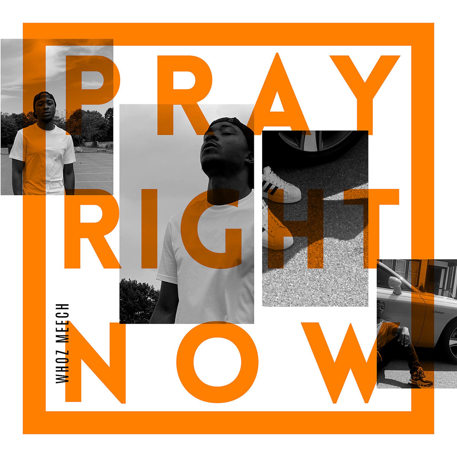 Постер альбома Pray Right Now