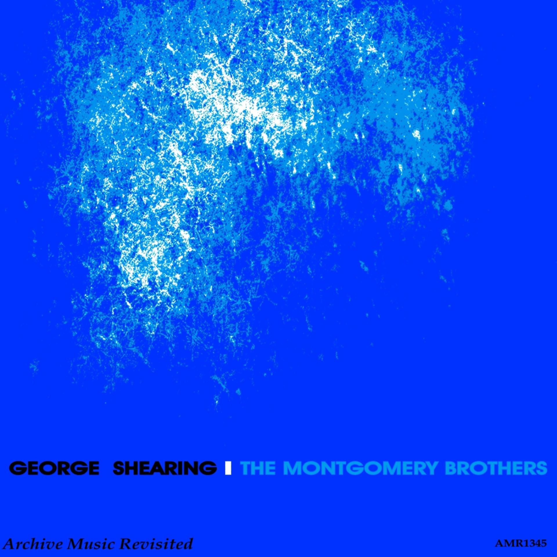 Постер альбома George Shearing & The Montgomery Brothers