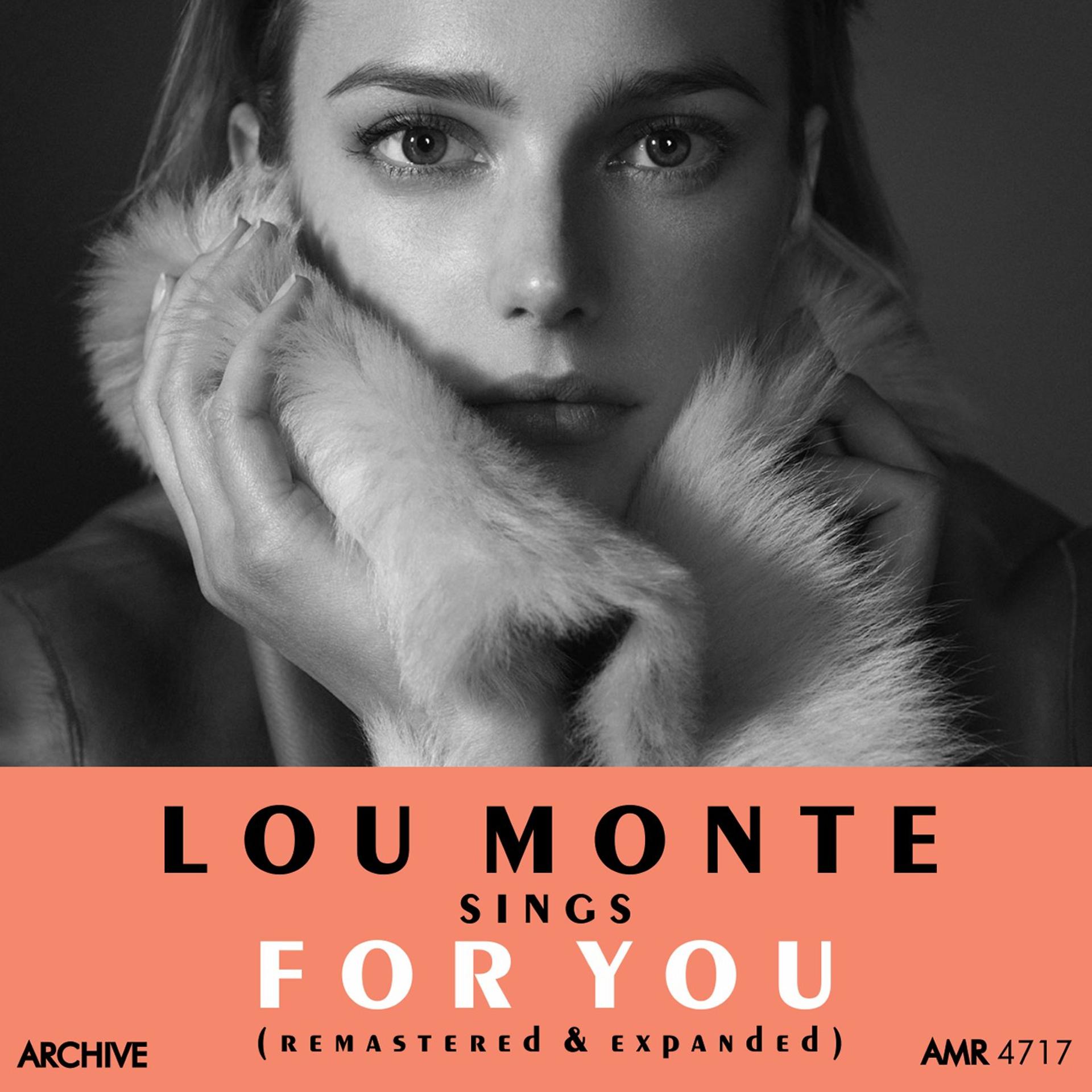 Постер альбома Lou Monte Sings for You (Remastered and Expanded)