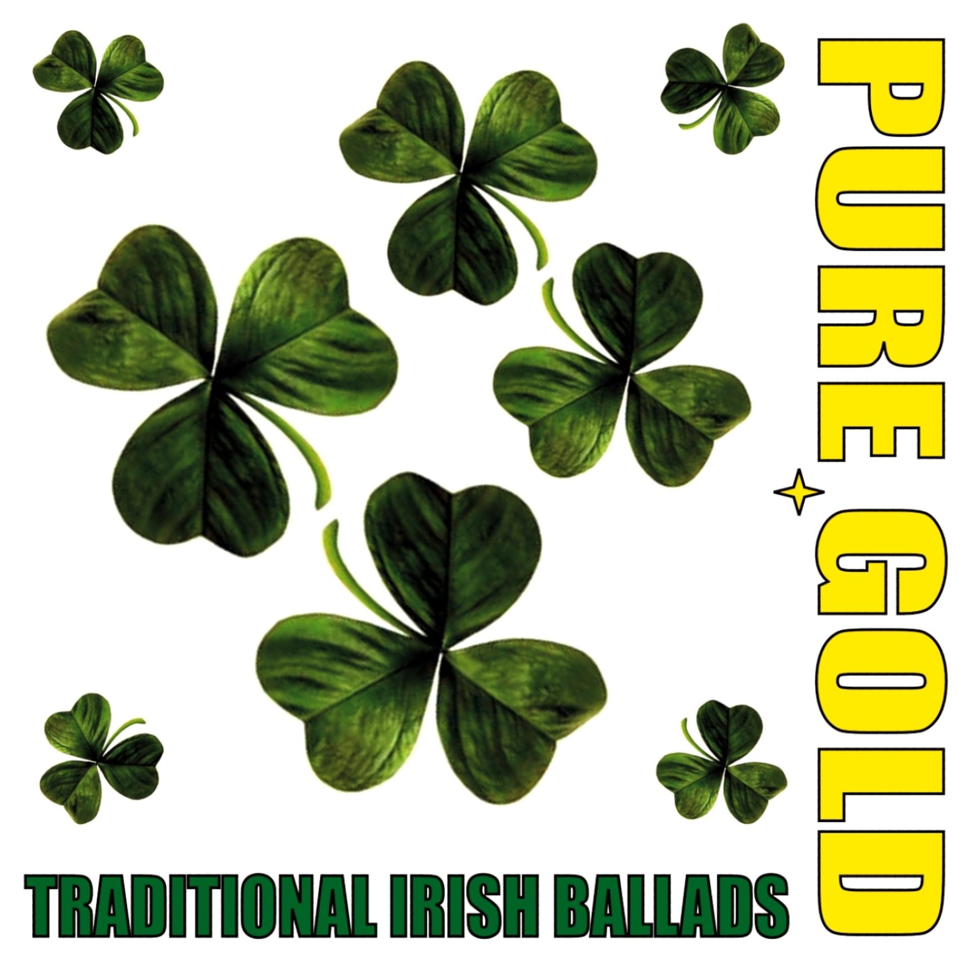 Постер альбома Pure Gold Traditional Irish Ballads
