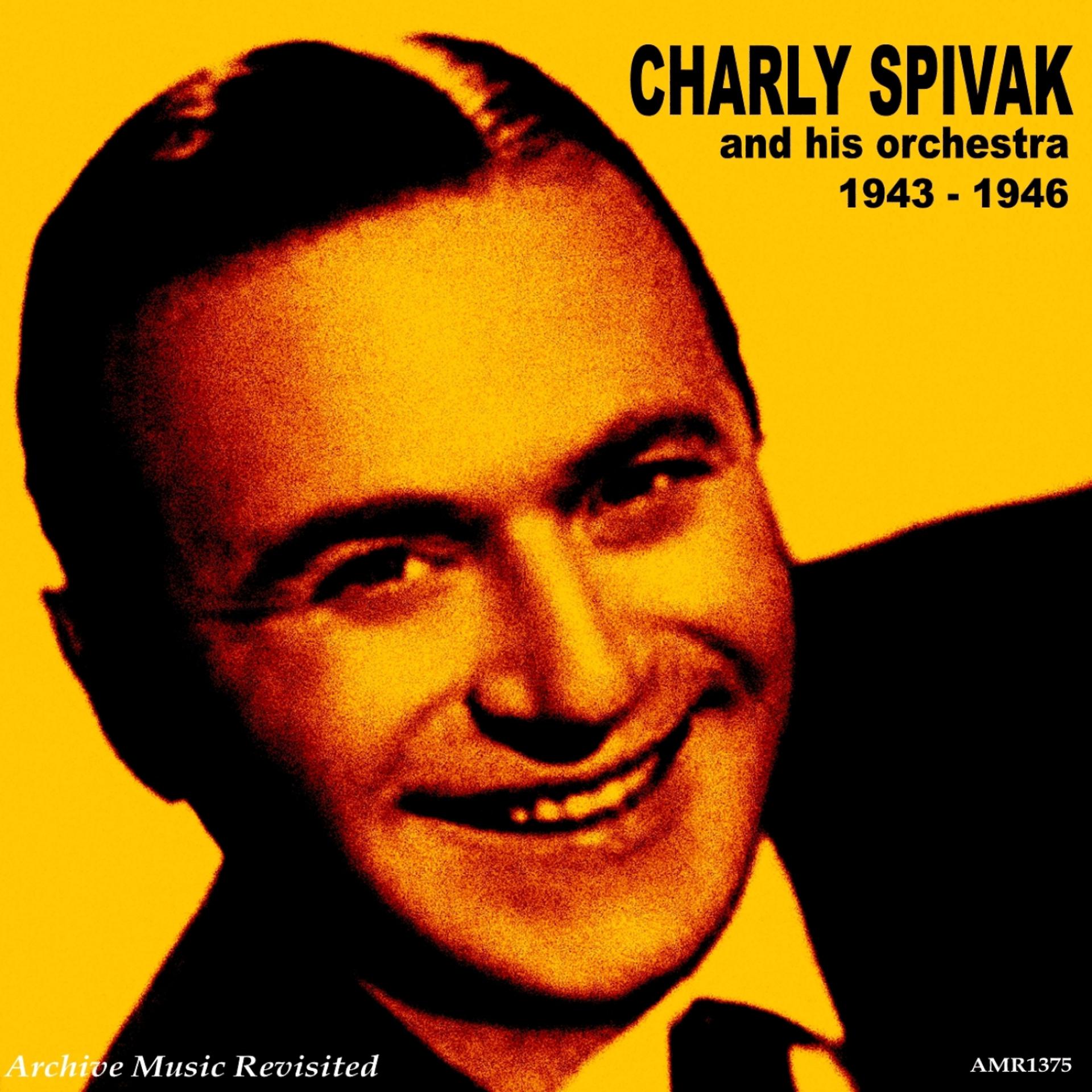 Постер альбома Charlie Spivak and his Orchestra