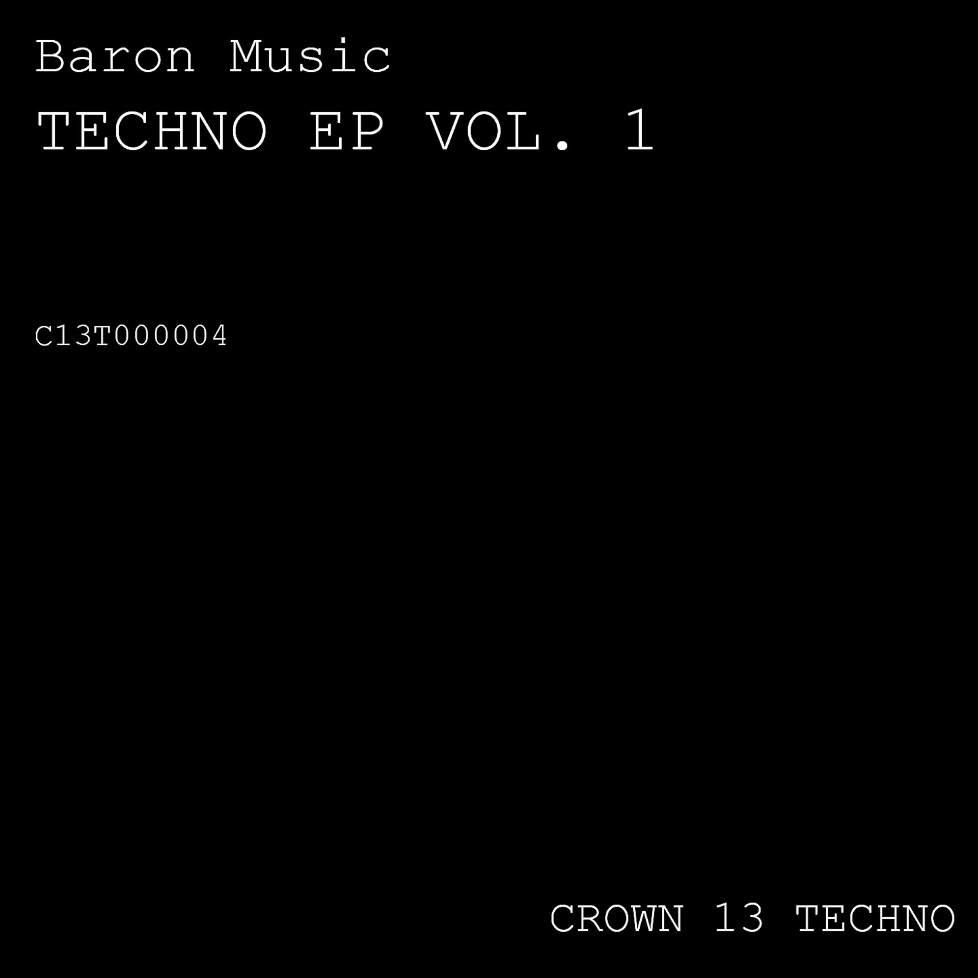 Постер альбома Techno Ep, Vol. 1