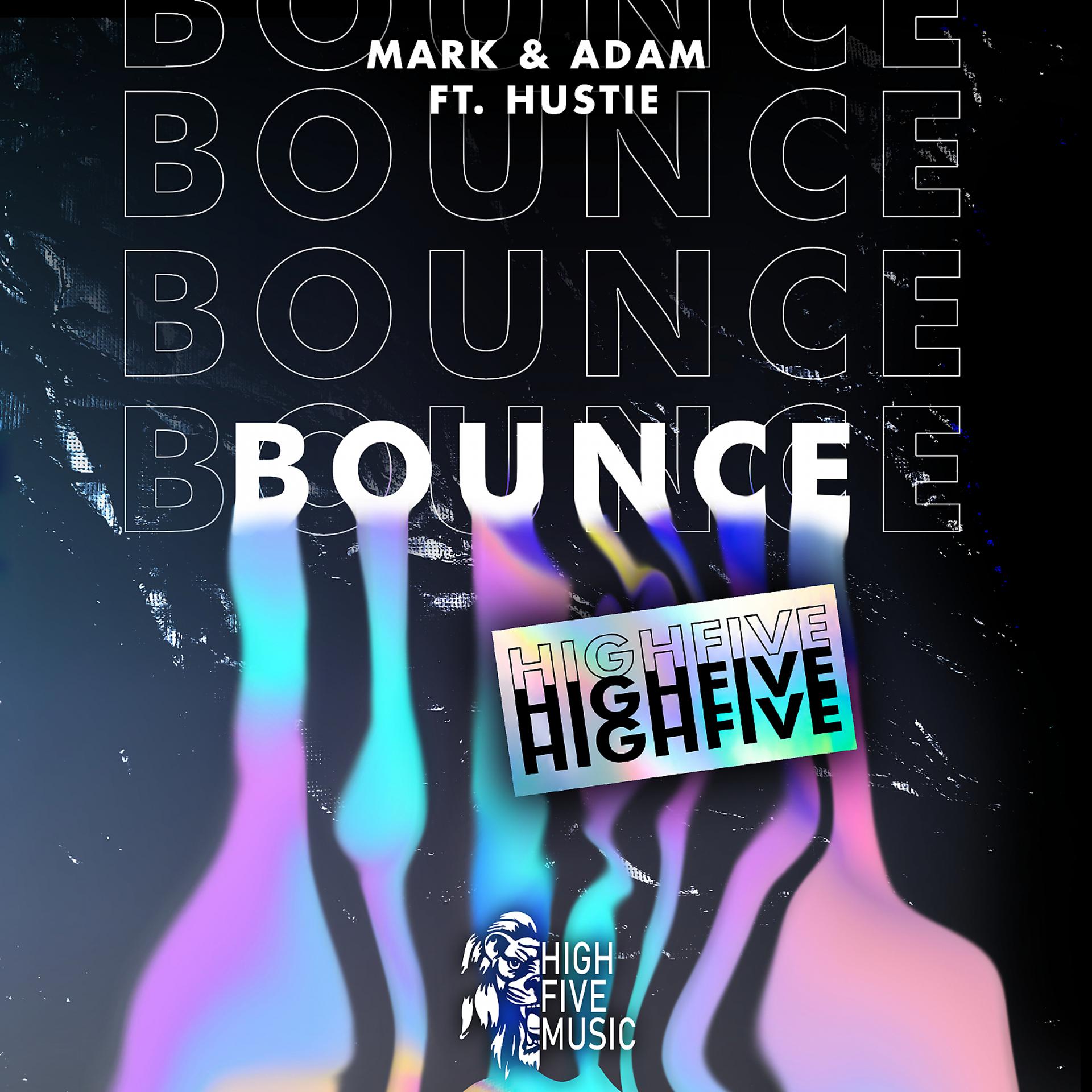 Постер альбома Bounce (feat. Hustie)
