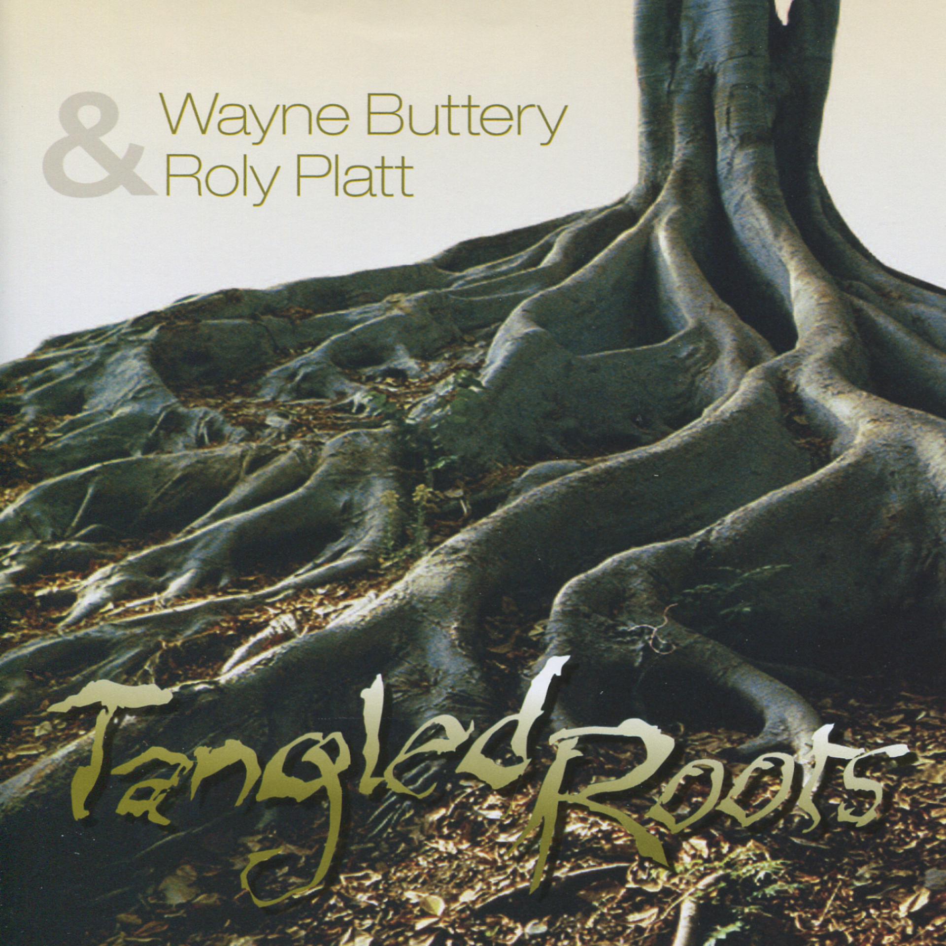 Постер альбома Tangled Roots
