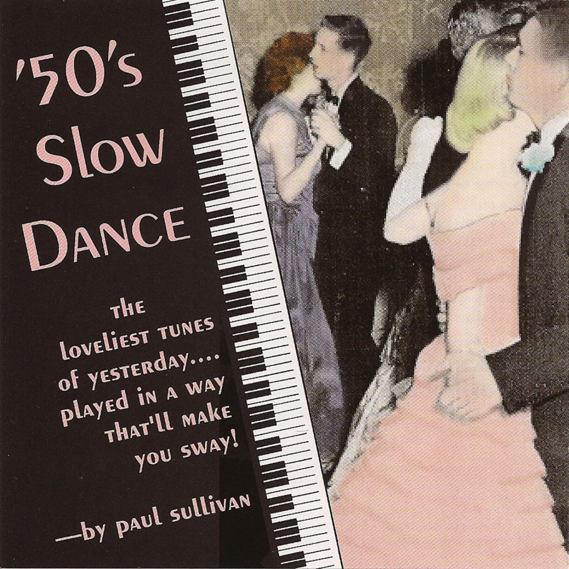 Постер альбома 50's Slow Dance