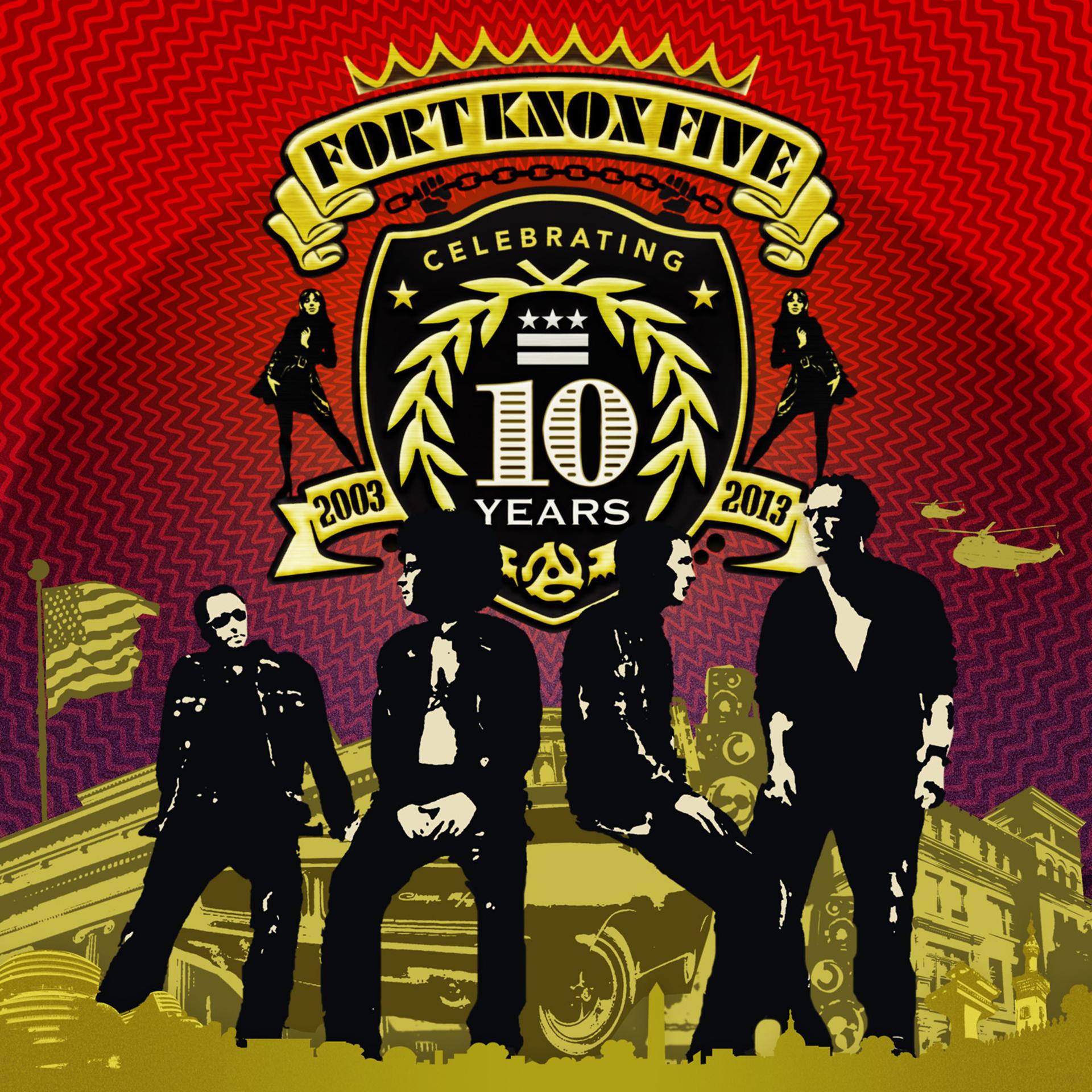 Постер альбома 10 Years of Fort Knox Five