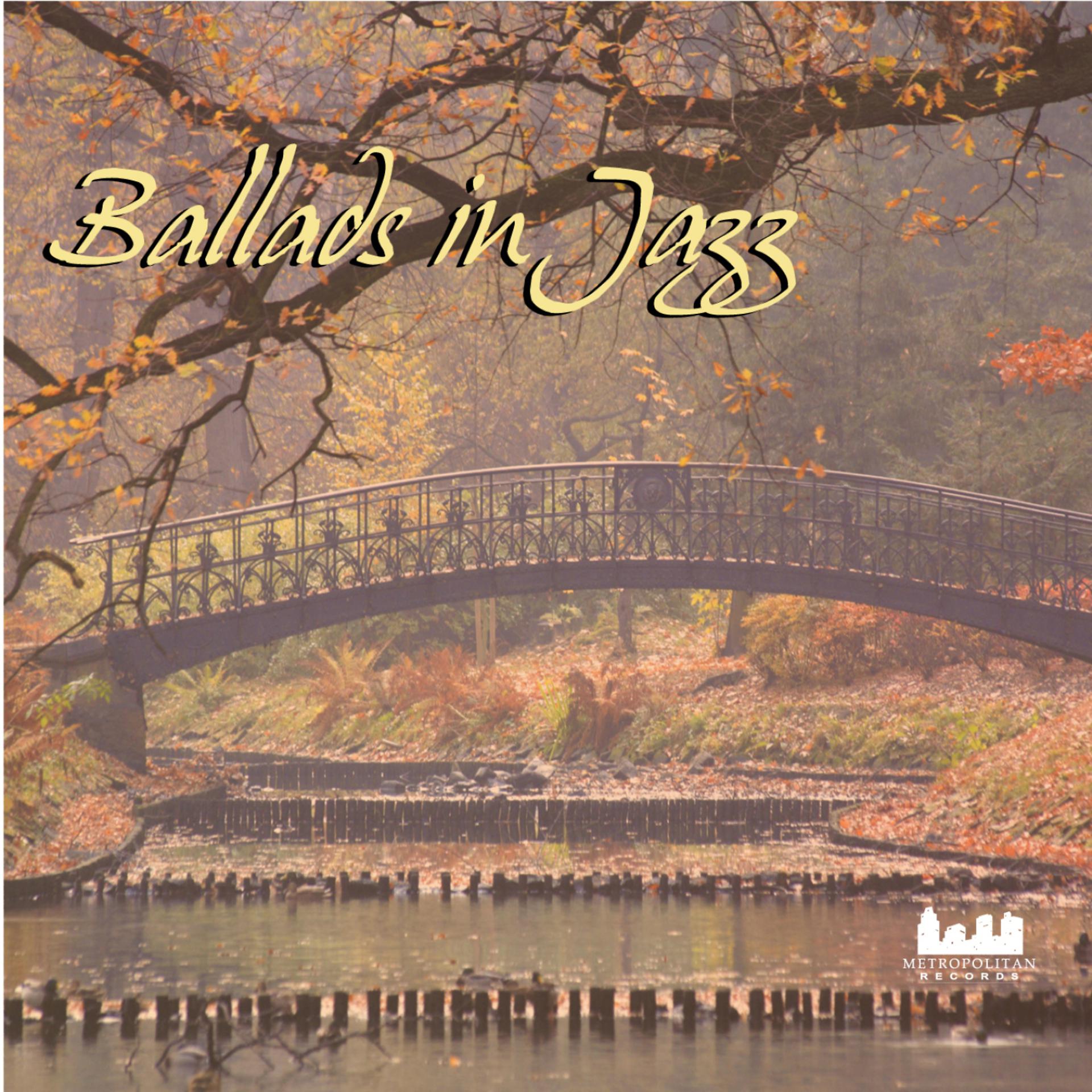 Постер альбома Ballads in Jazz
