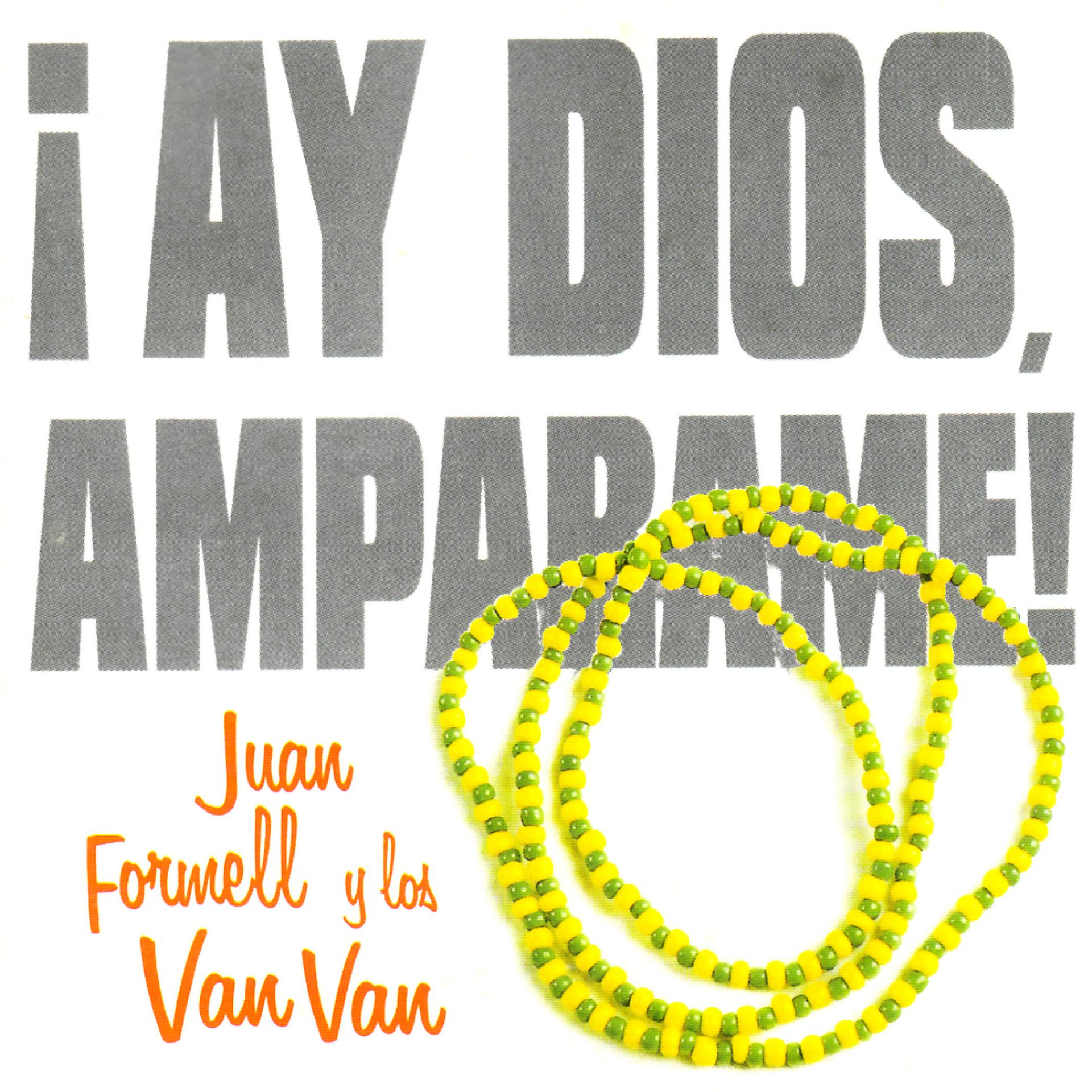 Постер альбома ¡Ay Dios, Ampárame!