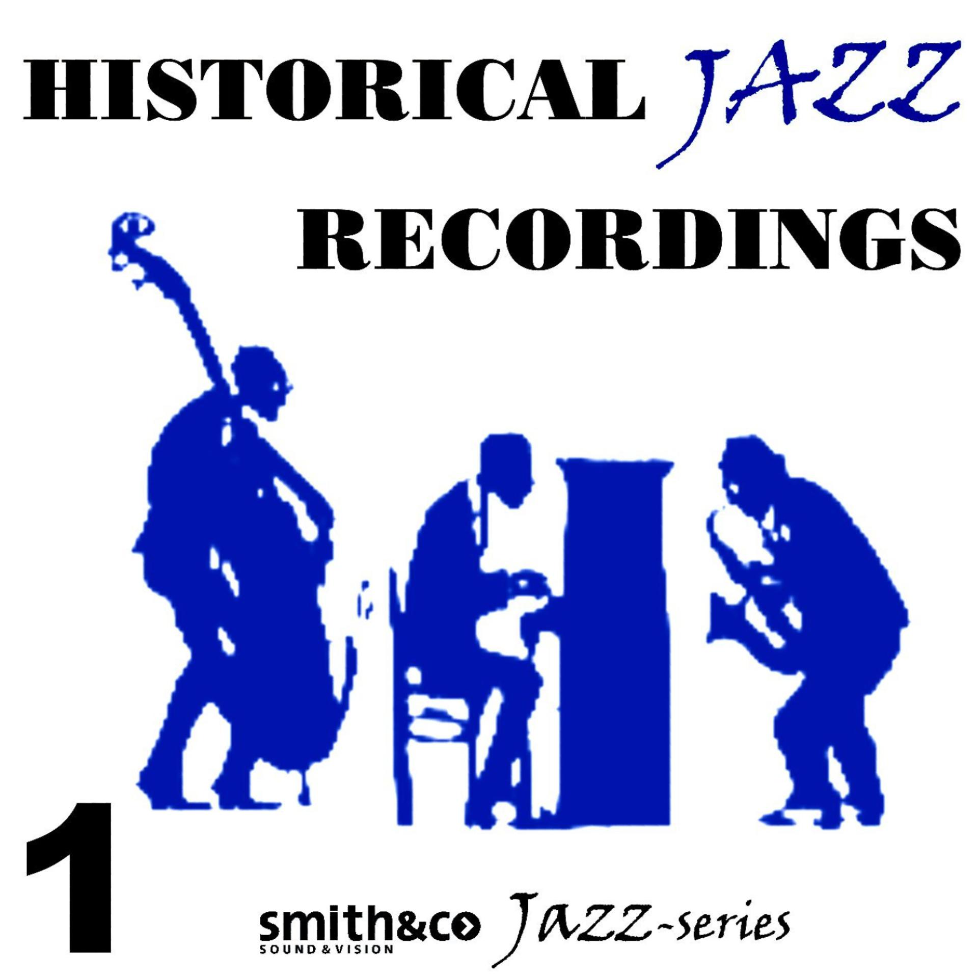 Постер альбома Historic Jazz Recordings, Volume 1