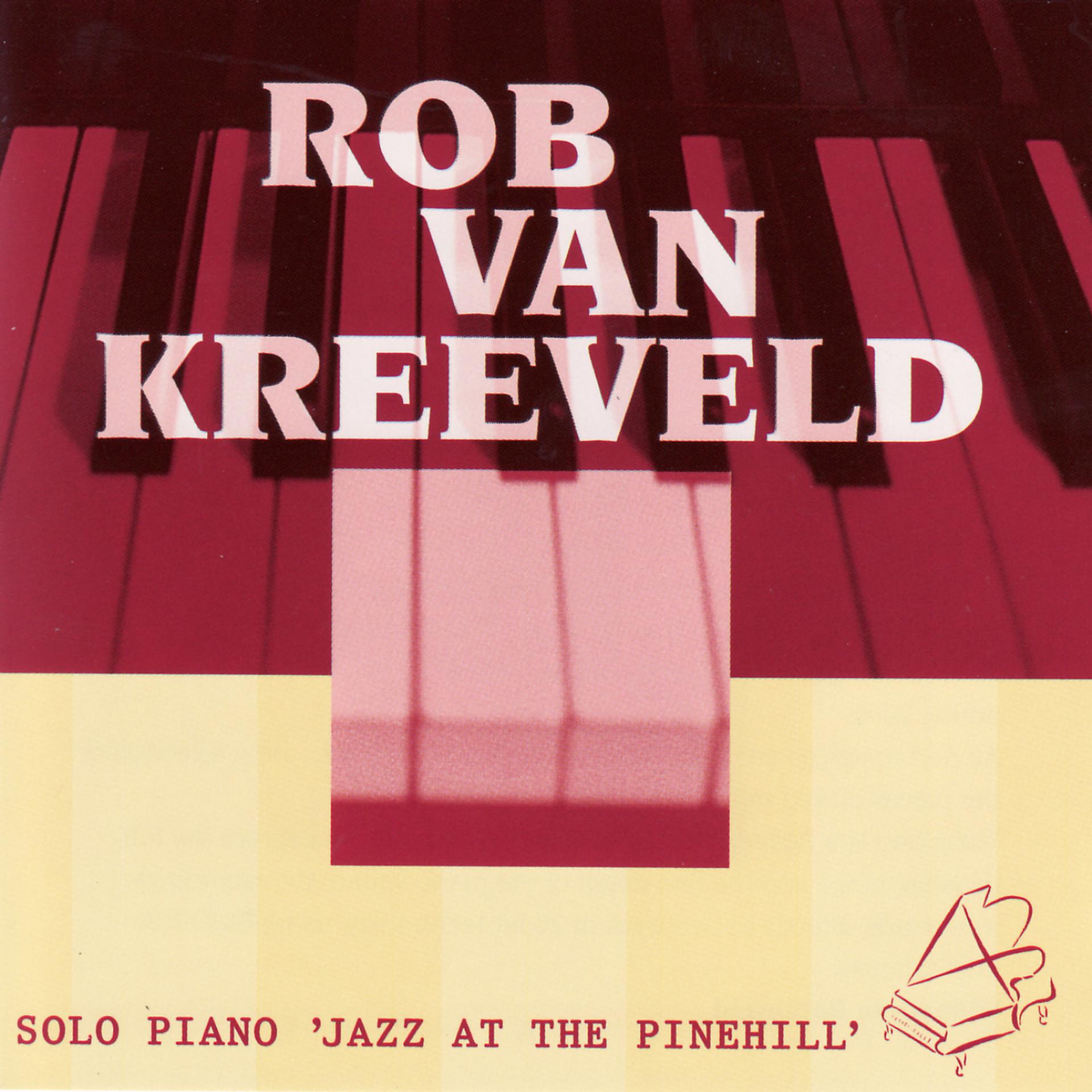 Постер альбома Solo Piano: Jazz at the Pinehill