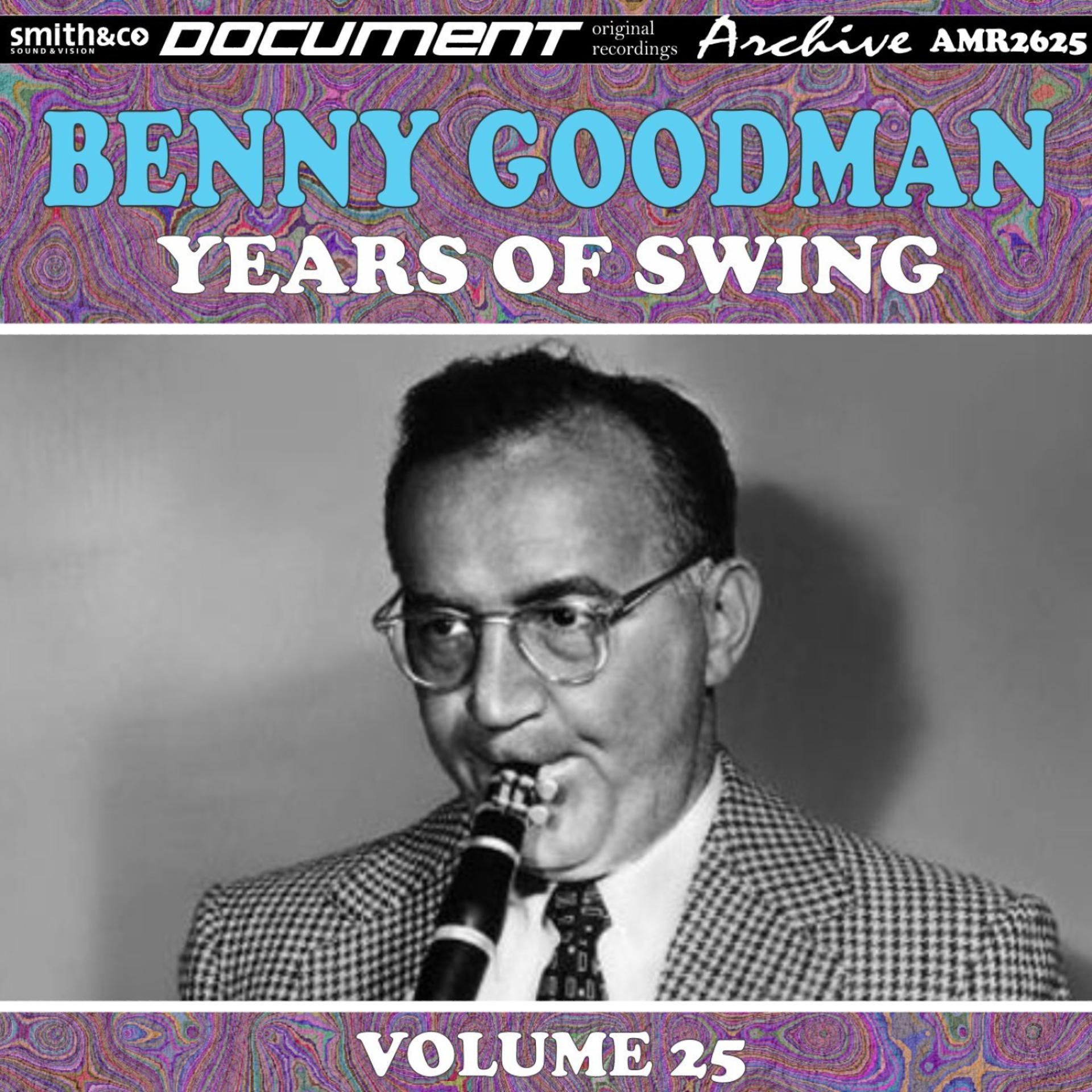Постер альбома Benny Goodman, Vol. 25 (Sing, Sing, Sing)