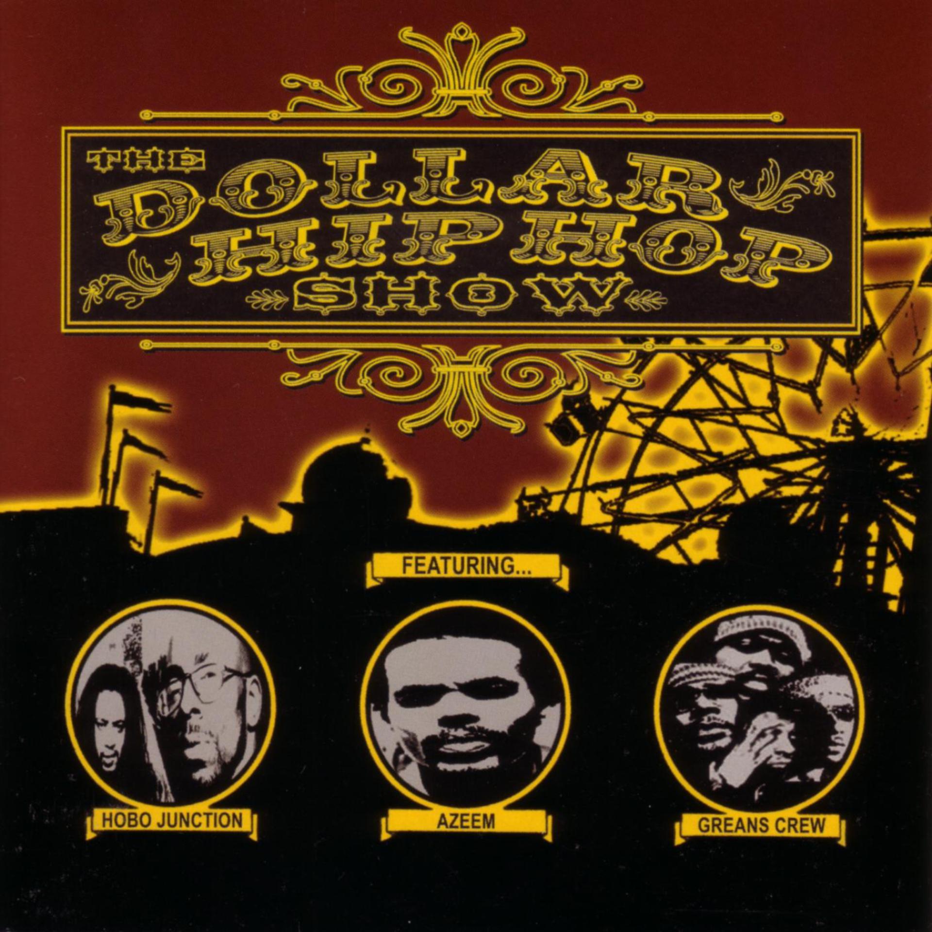 Постер альбома The Dollar Hip Hop Show
