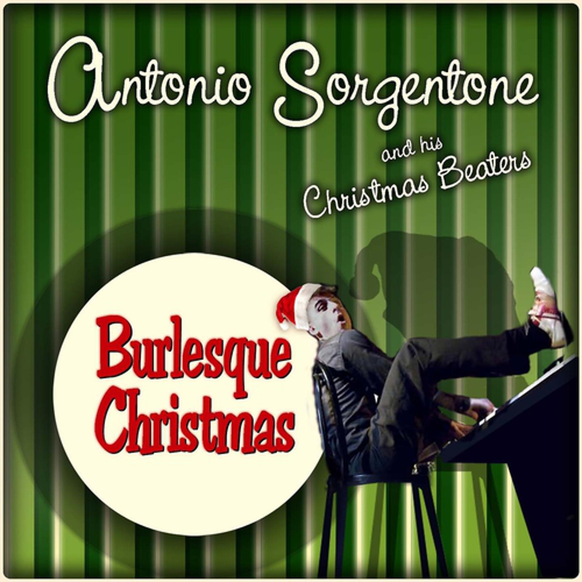 Постер альбома Burlesque Christmas (The Best Christmas Classics in Very Eccentric Version)