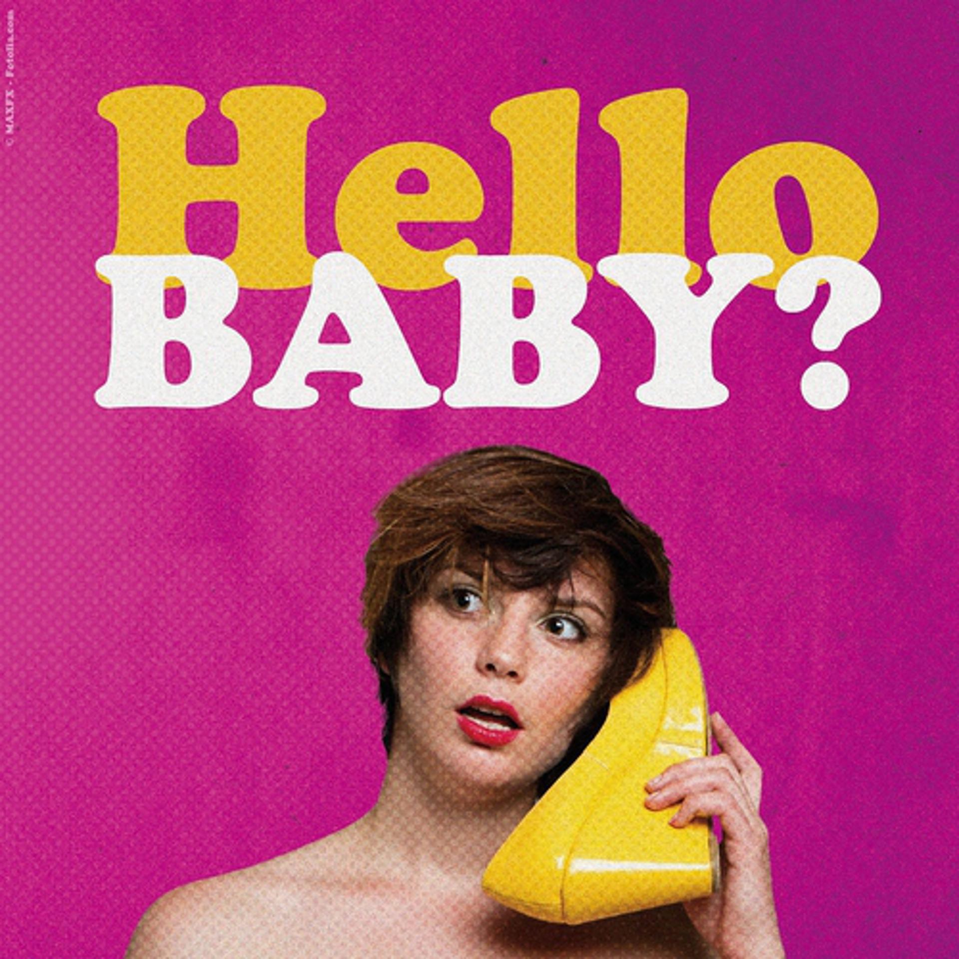 Постер альбома Hello Baby?