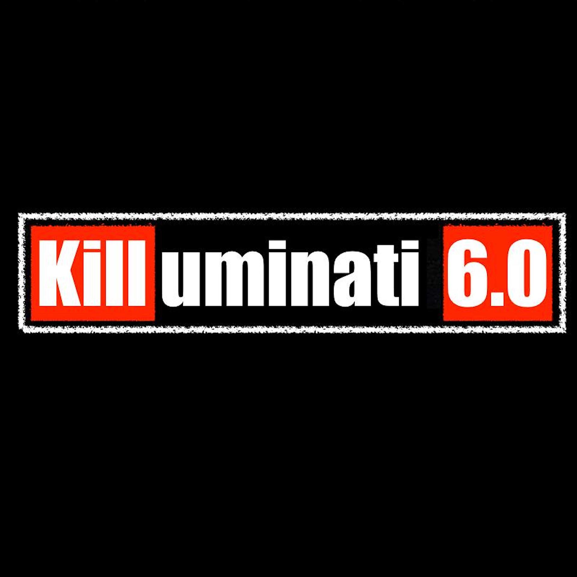 Постер альбома Killuminati 6.0