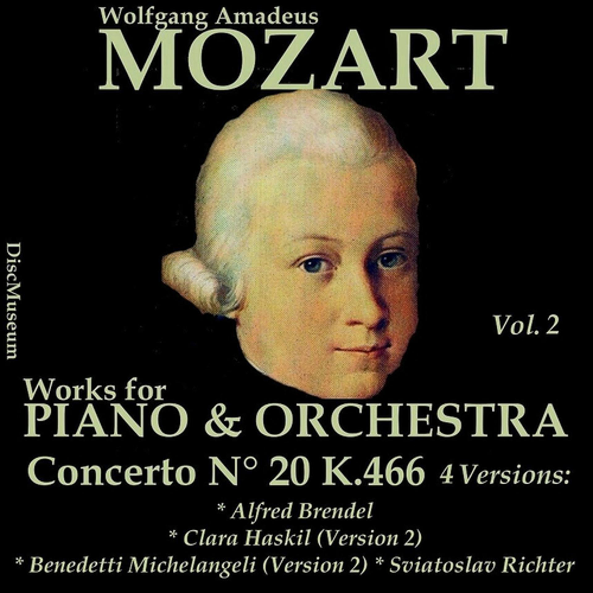 Постер альбома Mozart, Vol. 2 : Concertos K466