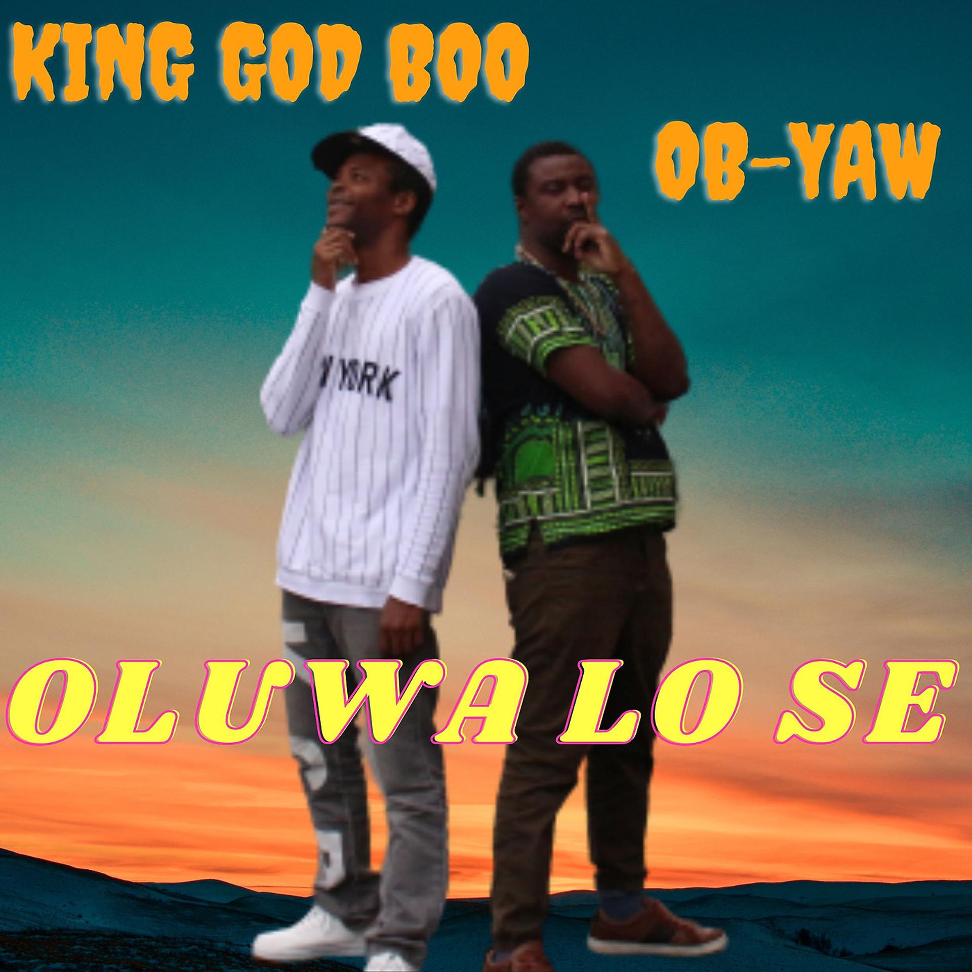 Постер альбома Oluwa Lo Se