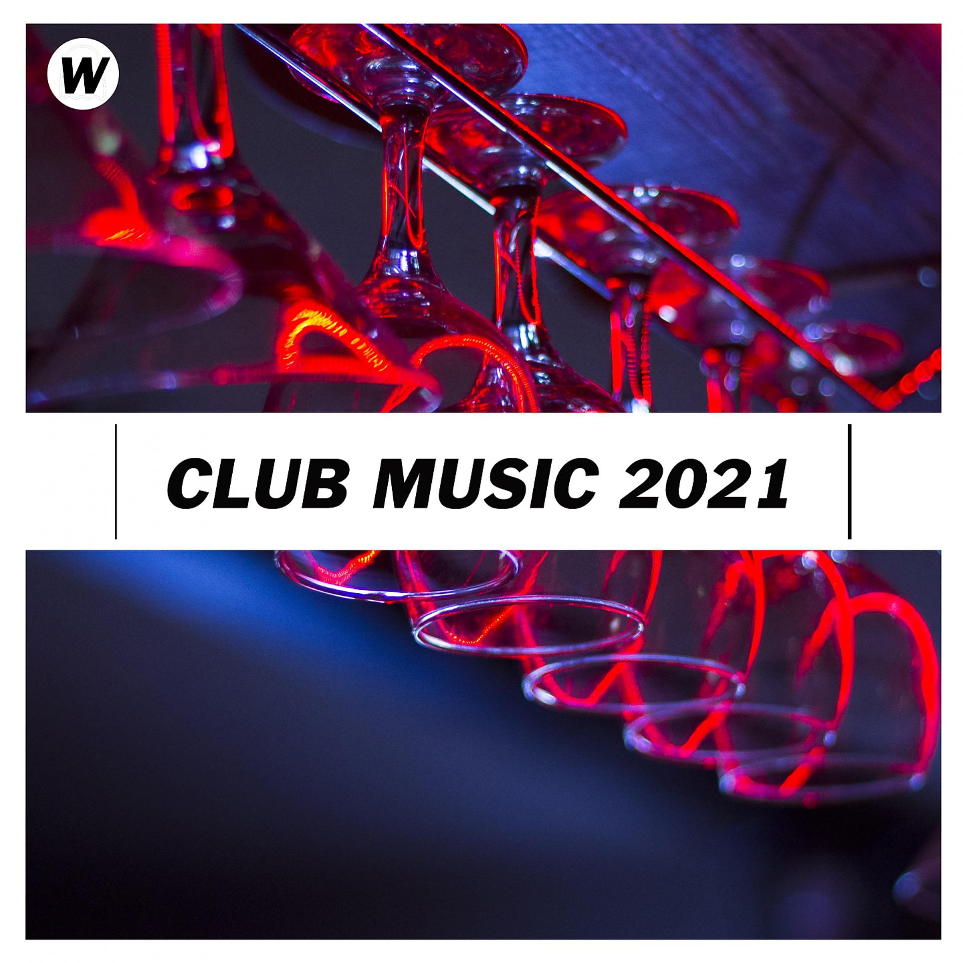 Постер альбома Club Music 2021
