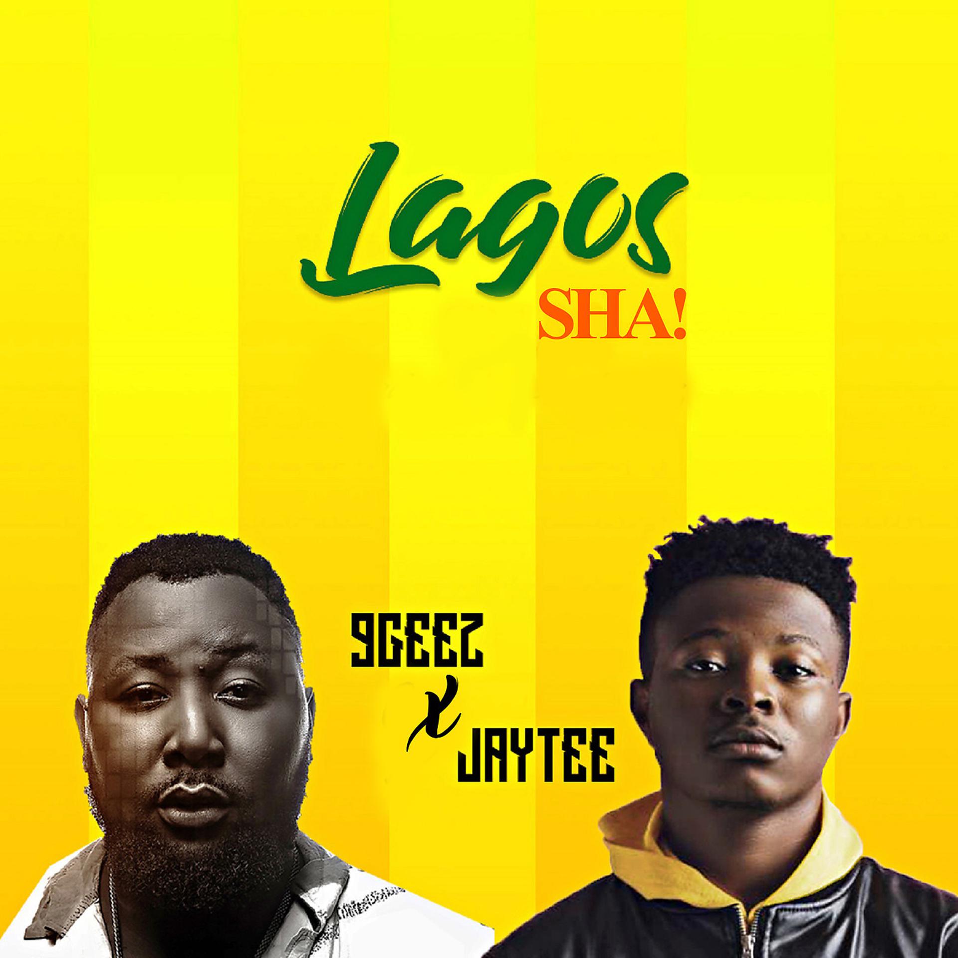 Постер альбома Lagos Sha