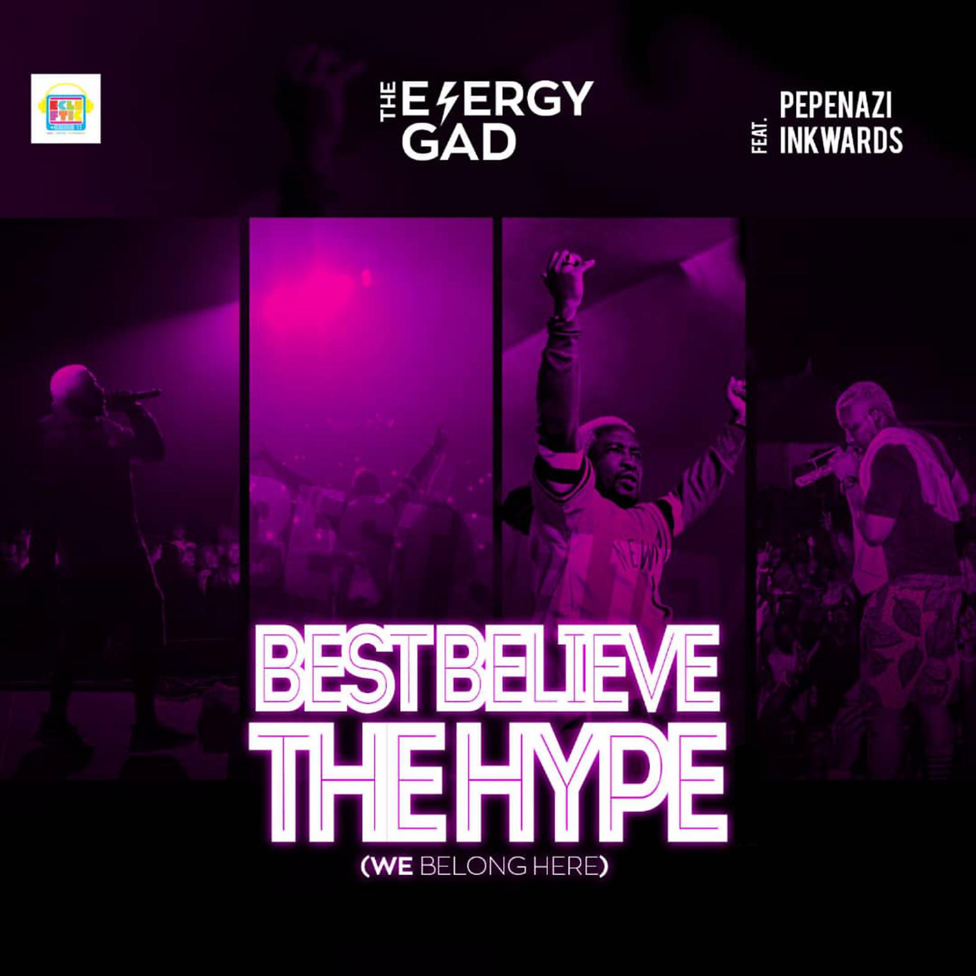 Постер альбома Best Believe the Hype (We Belong Here)