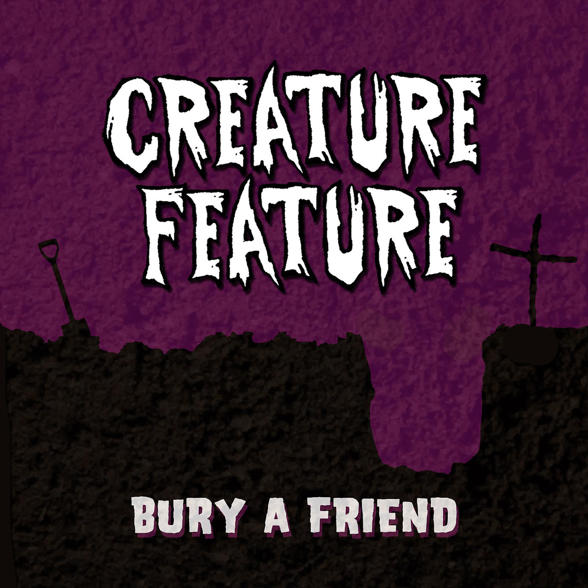 Постер альбома Bury A Friend