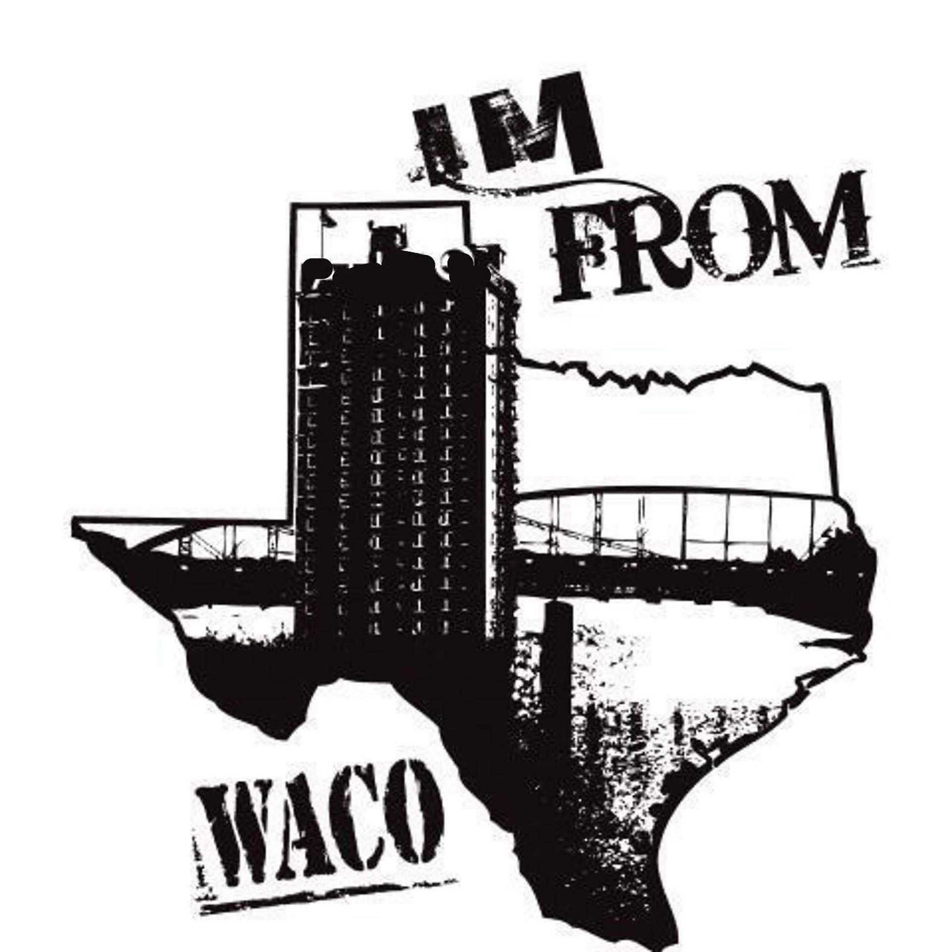 Постер альбома I'm from Waco
