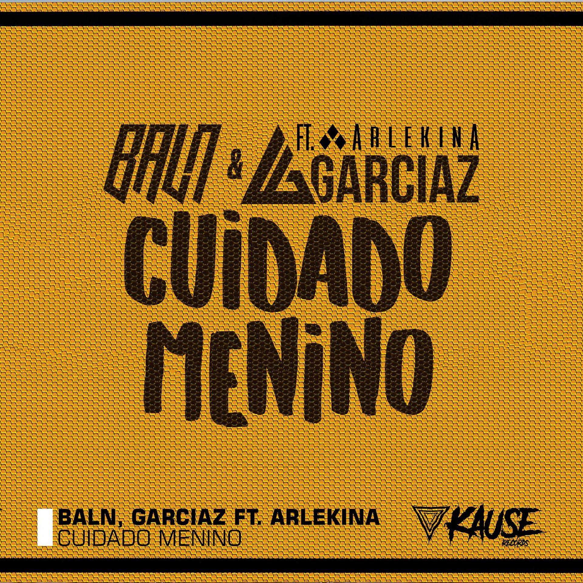 Постер альбома Cuidado Menino (feat. Arlekina)