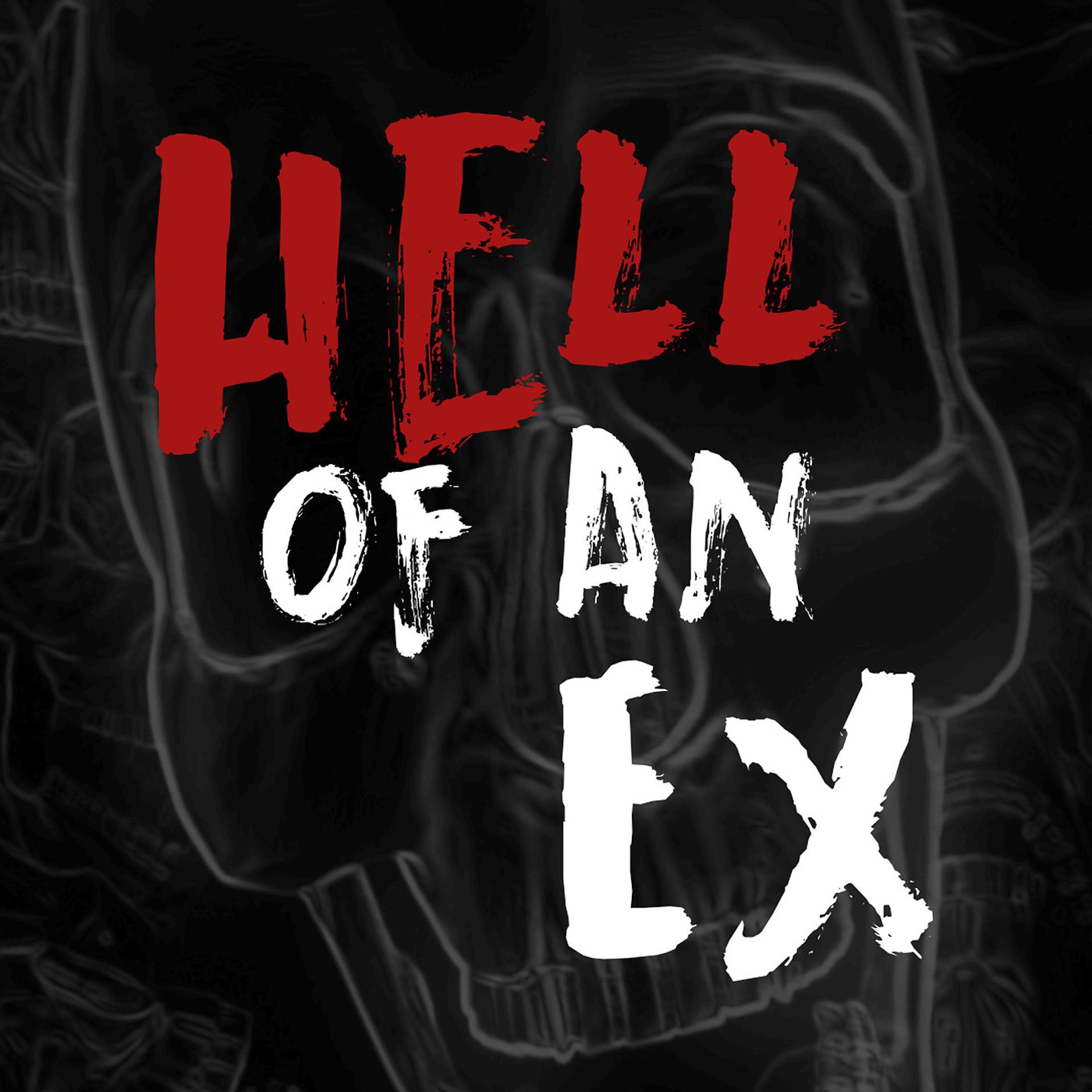 Постер альбома Hell of an Ex