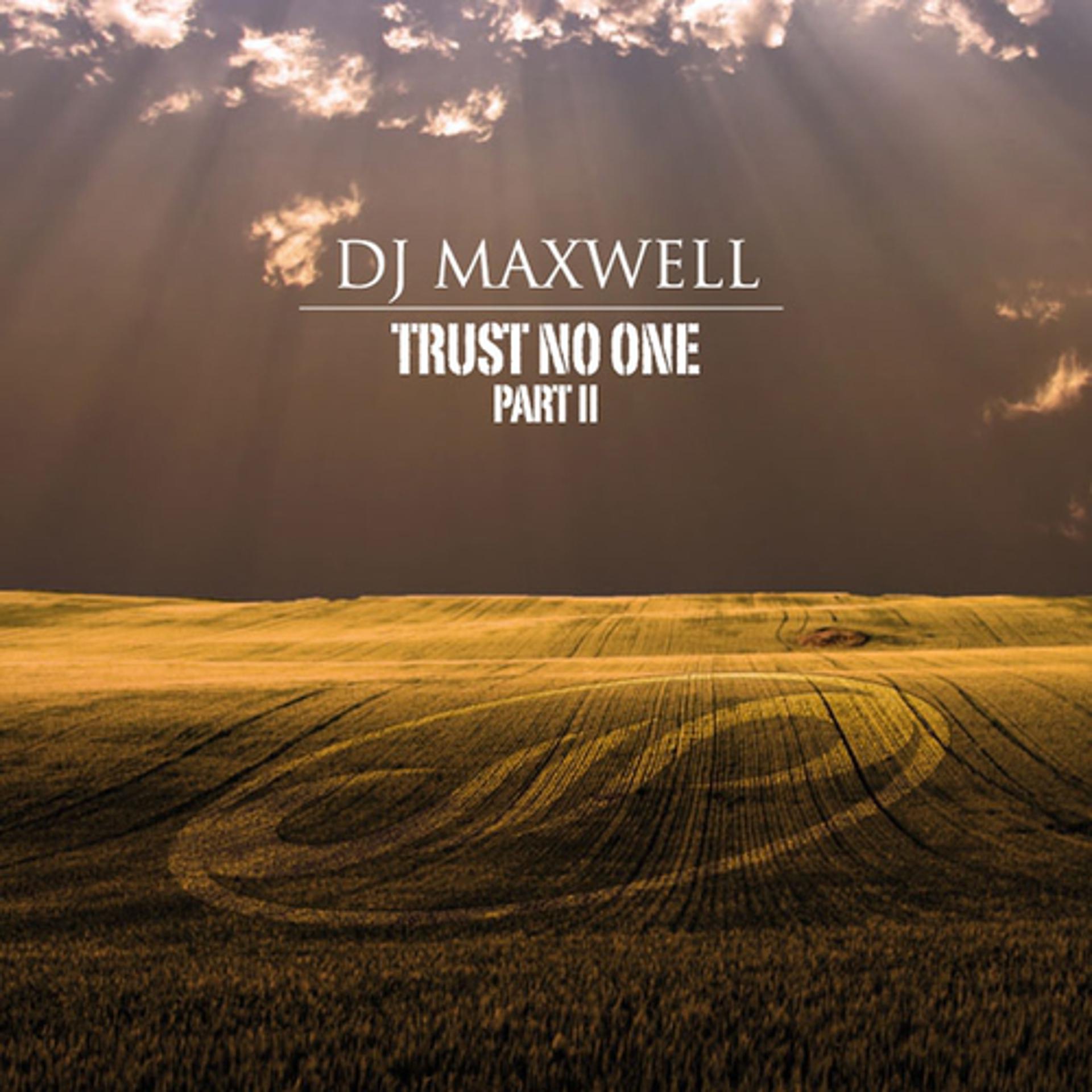 Постер альбома Trust No One, Pt. 2