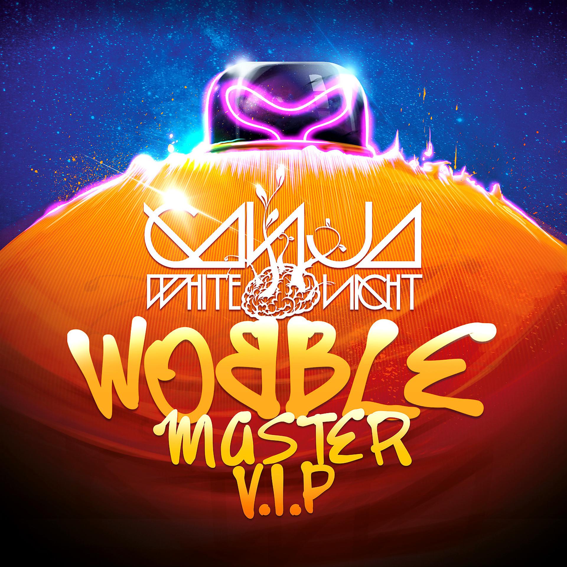 Постер альбома Wobble Master Vip